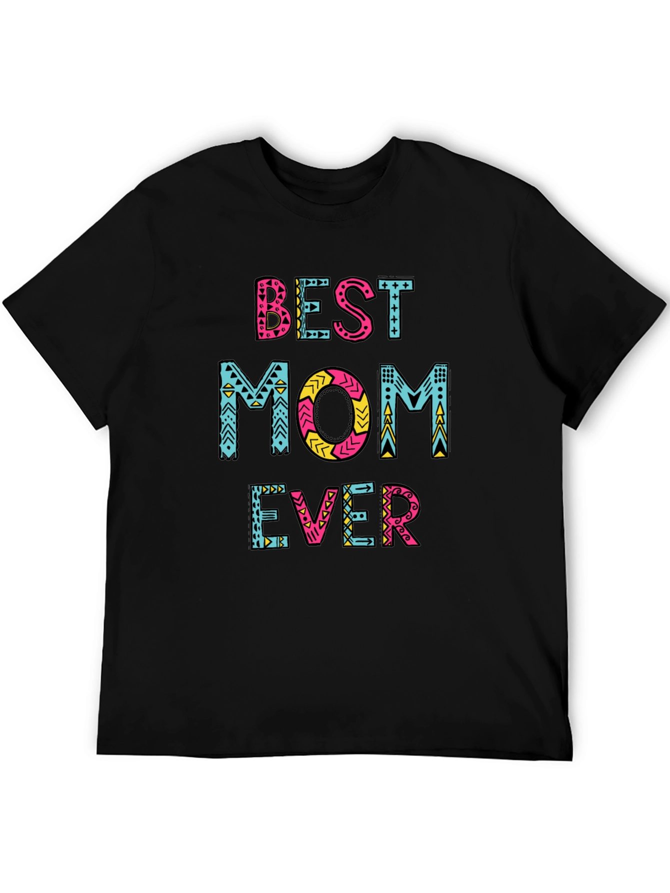 Best Mom Ever Graphic Tee - Trendy Unisex T-Shirt