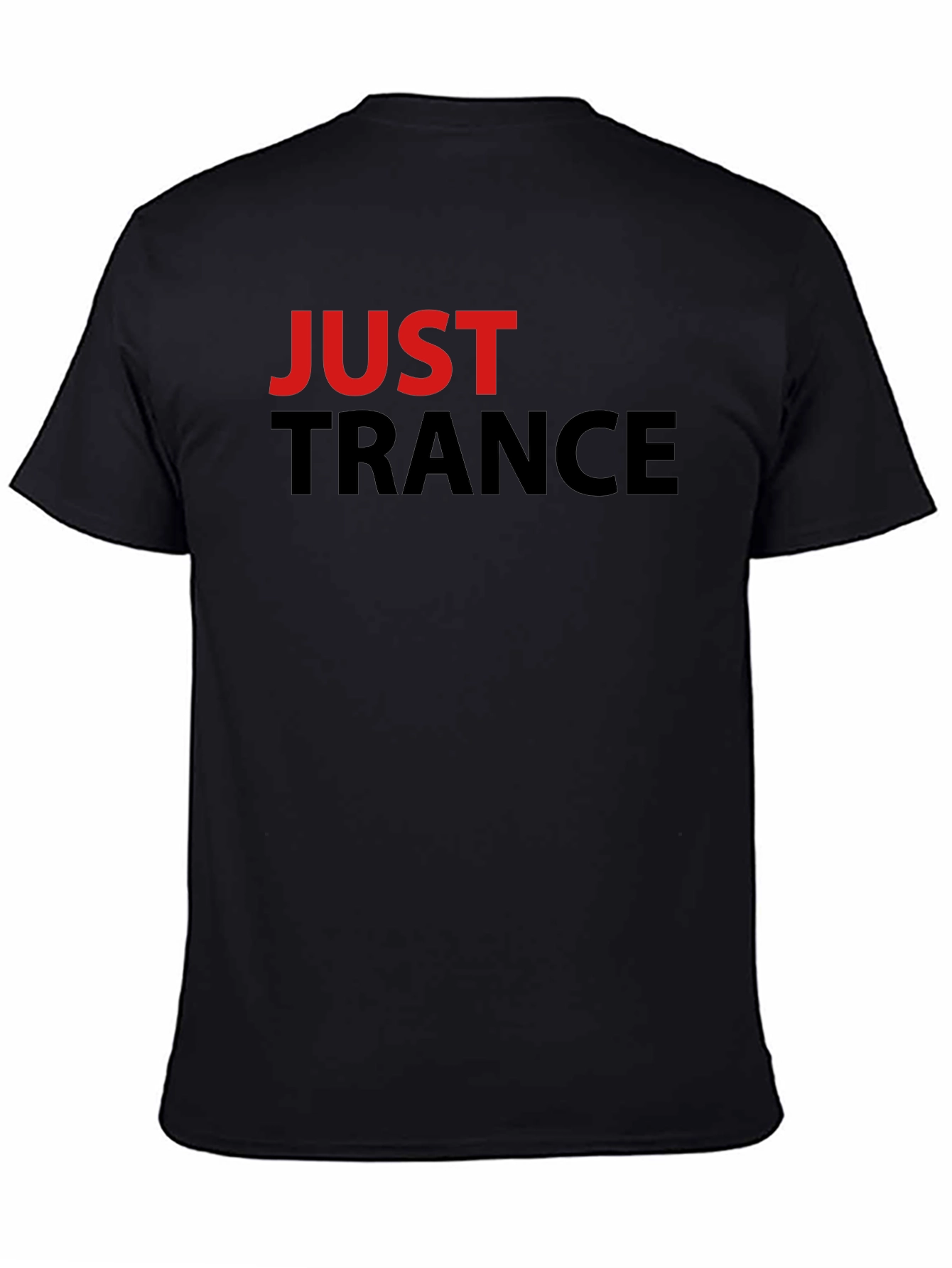 Just Trance Graphic Tee - Music Fan Apparel