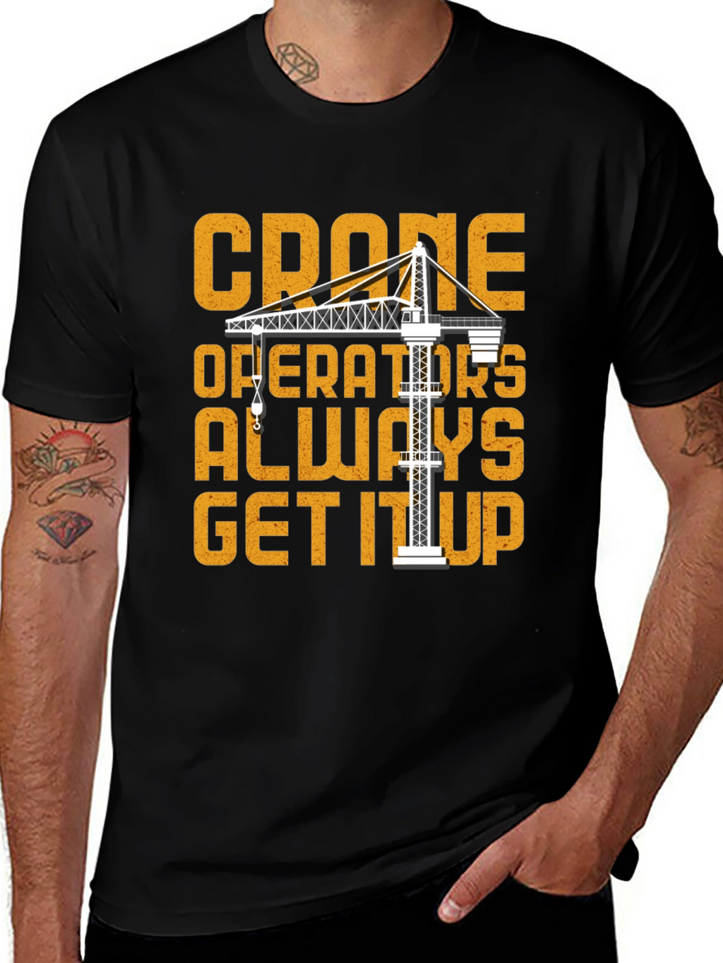 Crane Operator T-Shirt: Get It Up Funny Tee