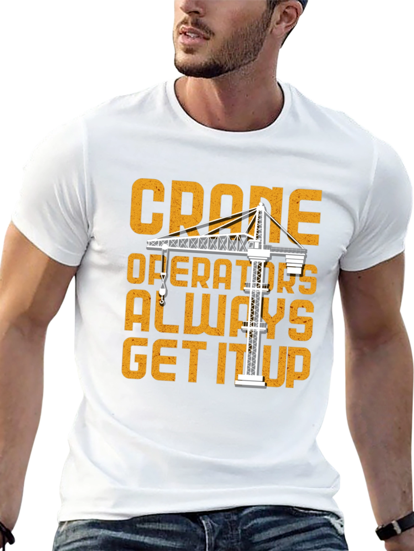 Crane Operator T-Shirt: Get It Up Funny Tee
