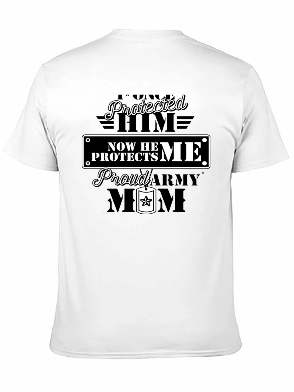Proud Army Mom T-Shirt