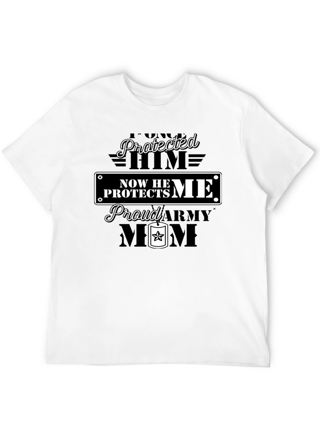 Proud Army Mom T-Shirt