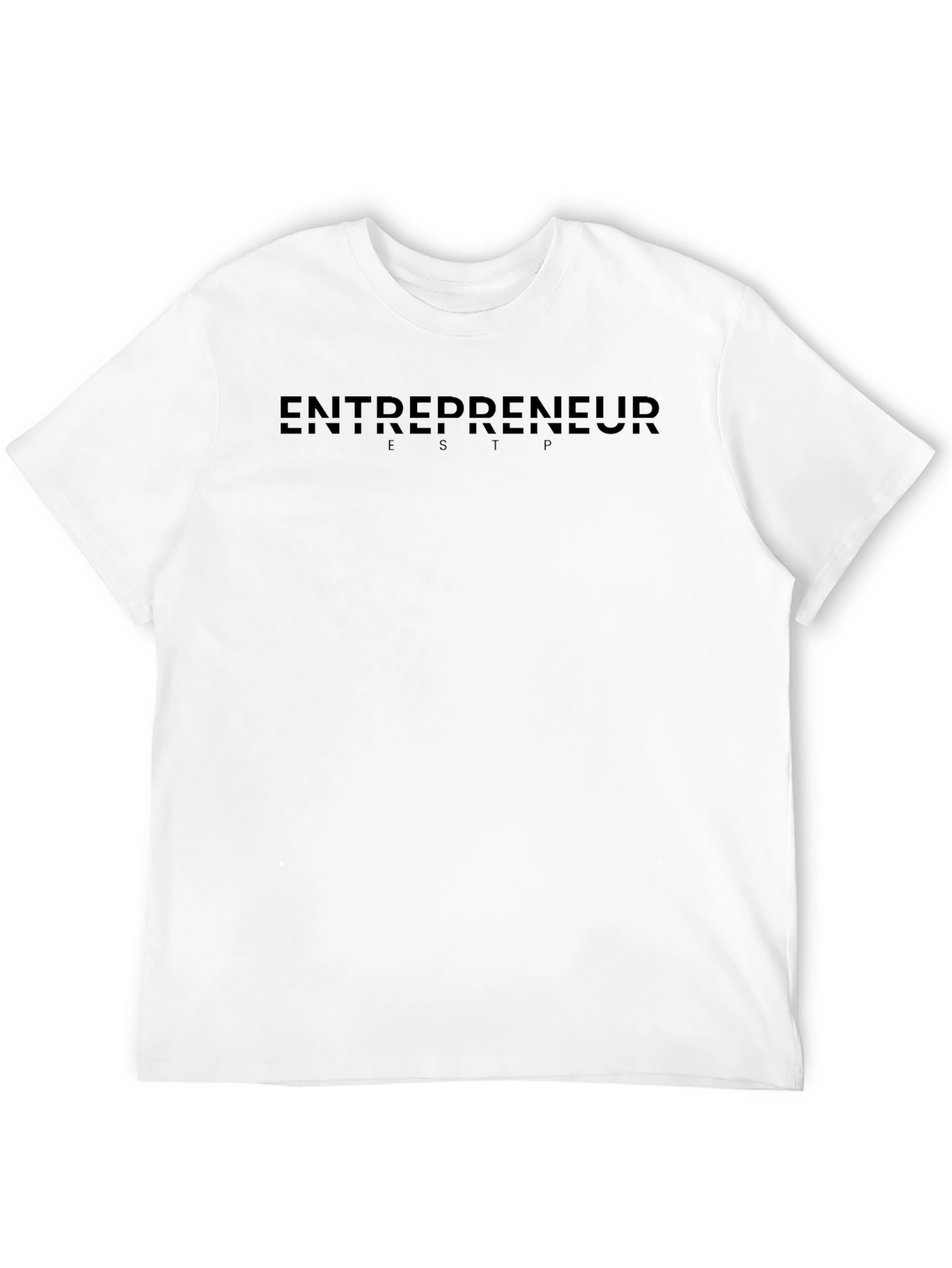 Entrepreneur ESTP Black T-Shirt