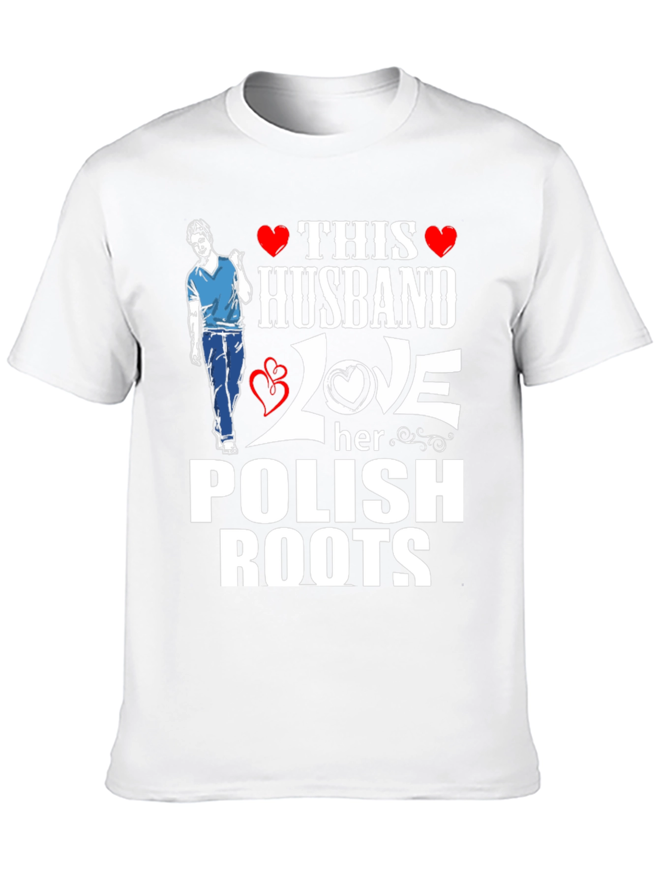 Husband Loves Her Polish Roots T-Shirt