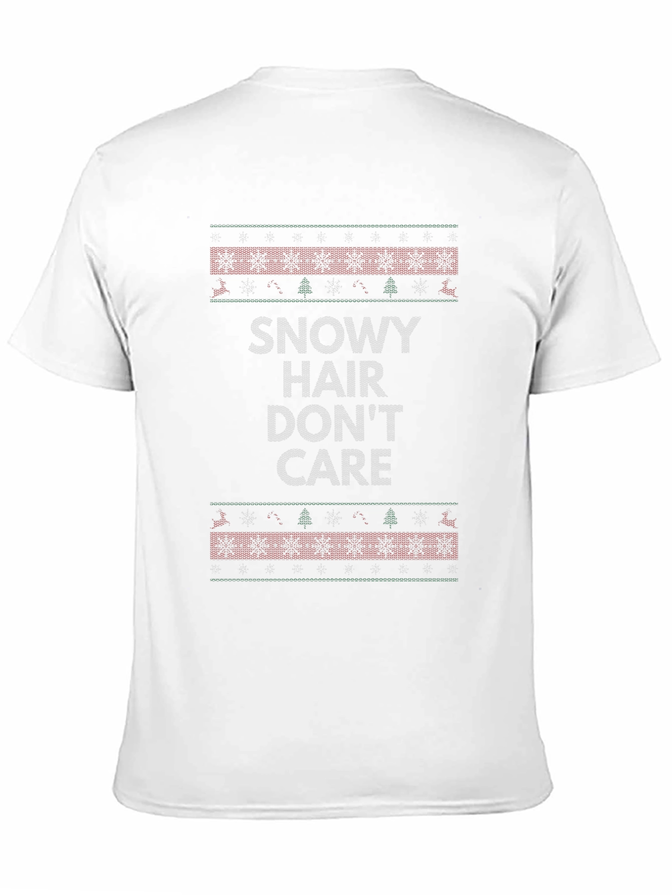 Snowy Hair Dont Care Christmas T-Shirt