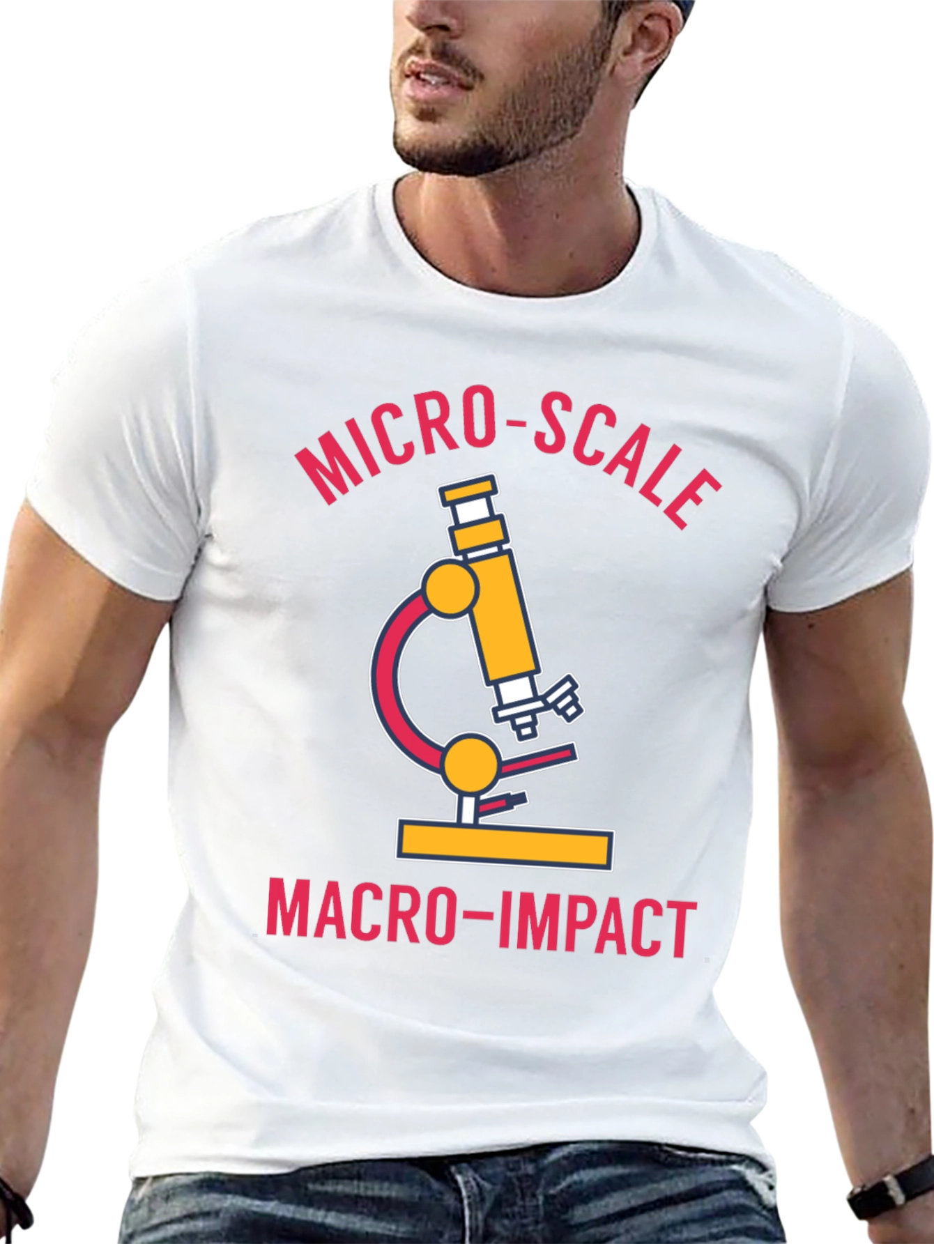 Micro-Scale Macro-Impact Science T-Shirt