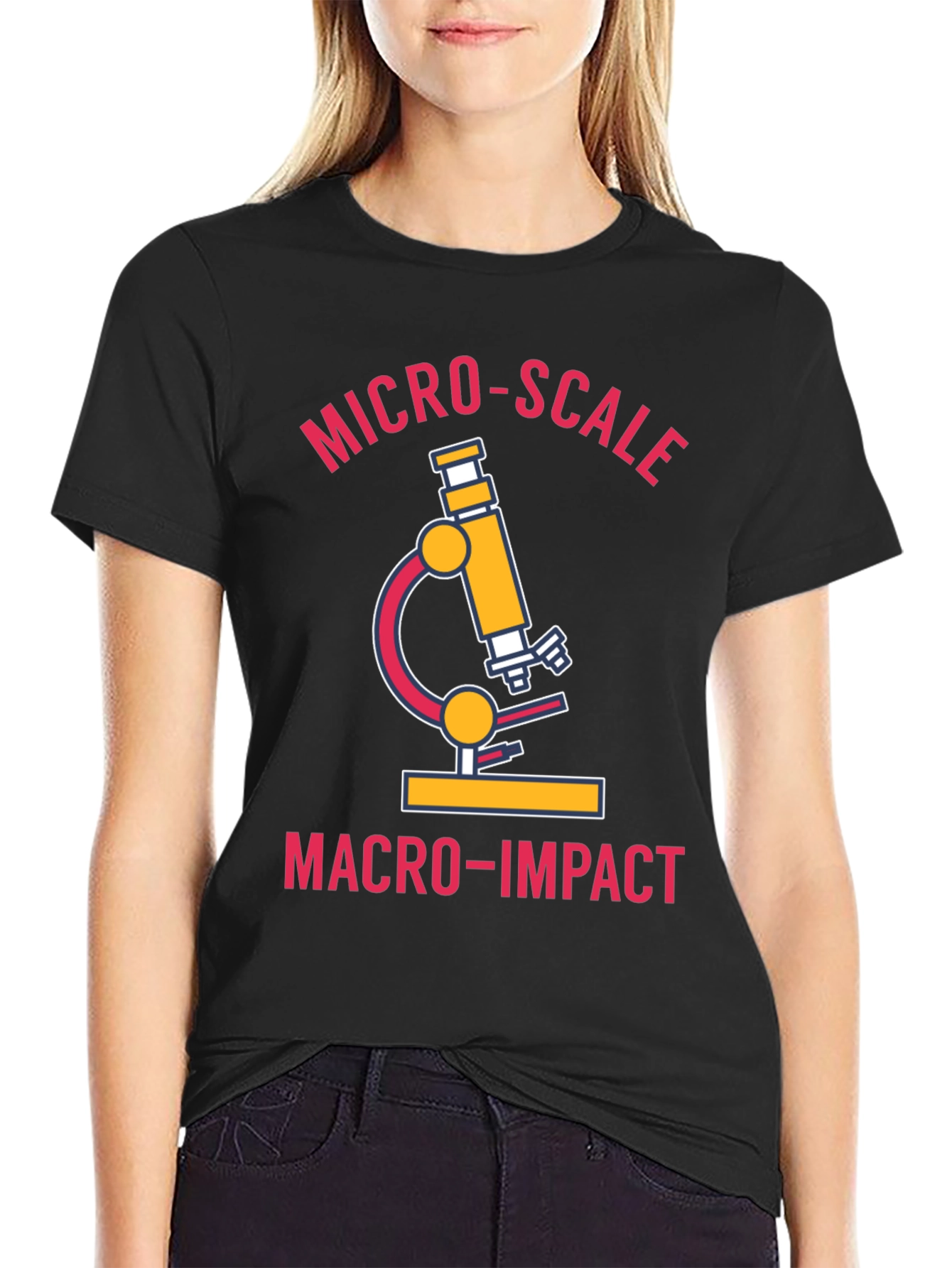 Micro-Scale Macro-Impact Science T-Shirt