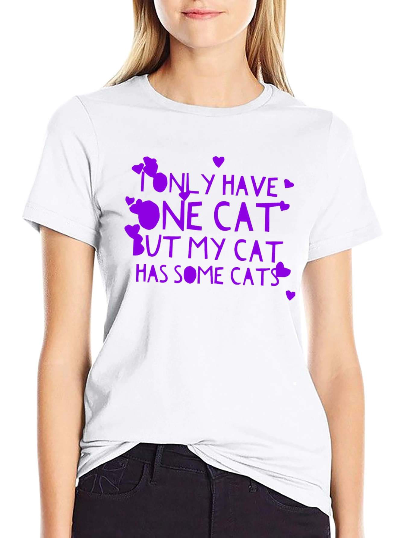 Funny Cat Lover T-Shirt - Only Have One Cat...