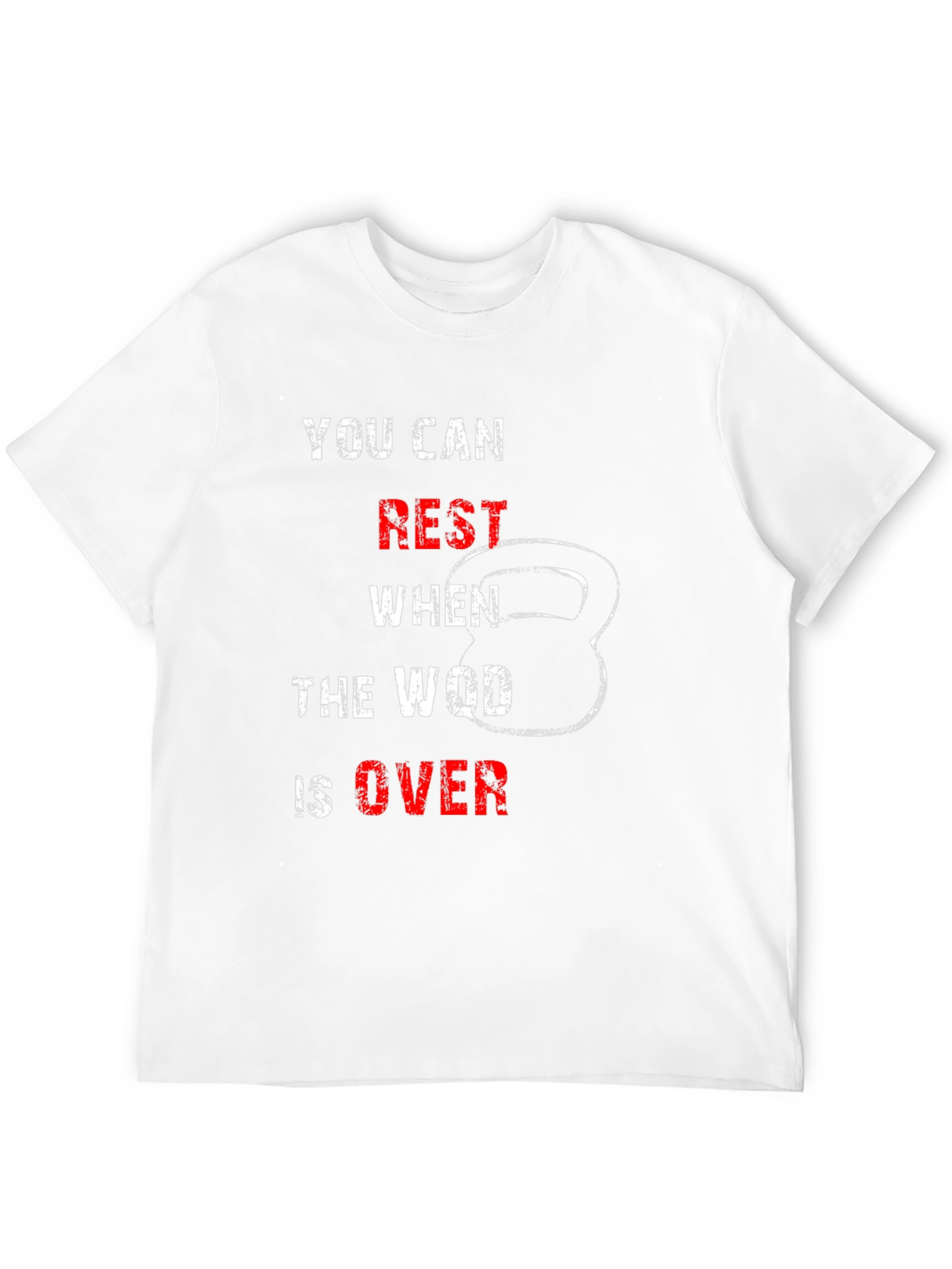 You Can Rest When the WOD is Over T-Shirt