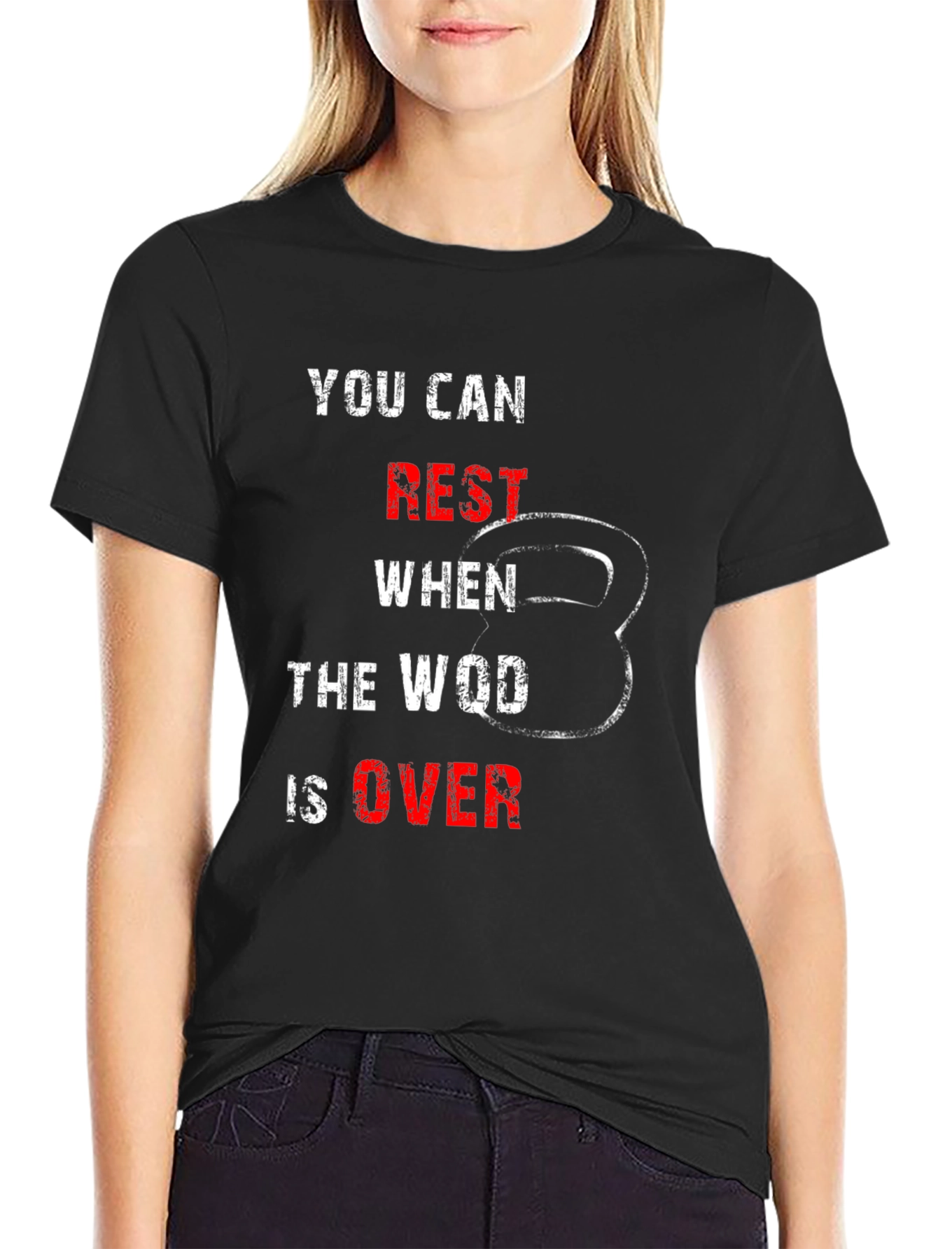 You Can Rest When the WOD is Over T-Shirt
