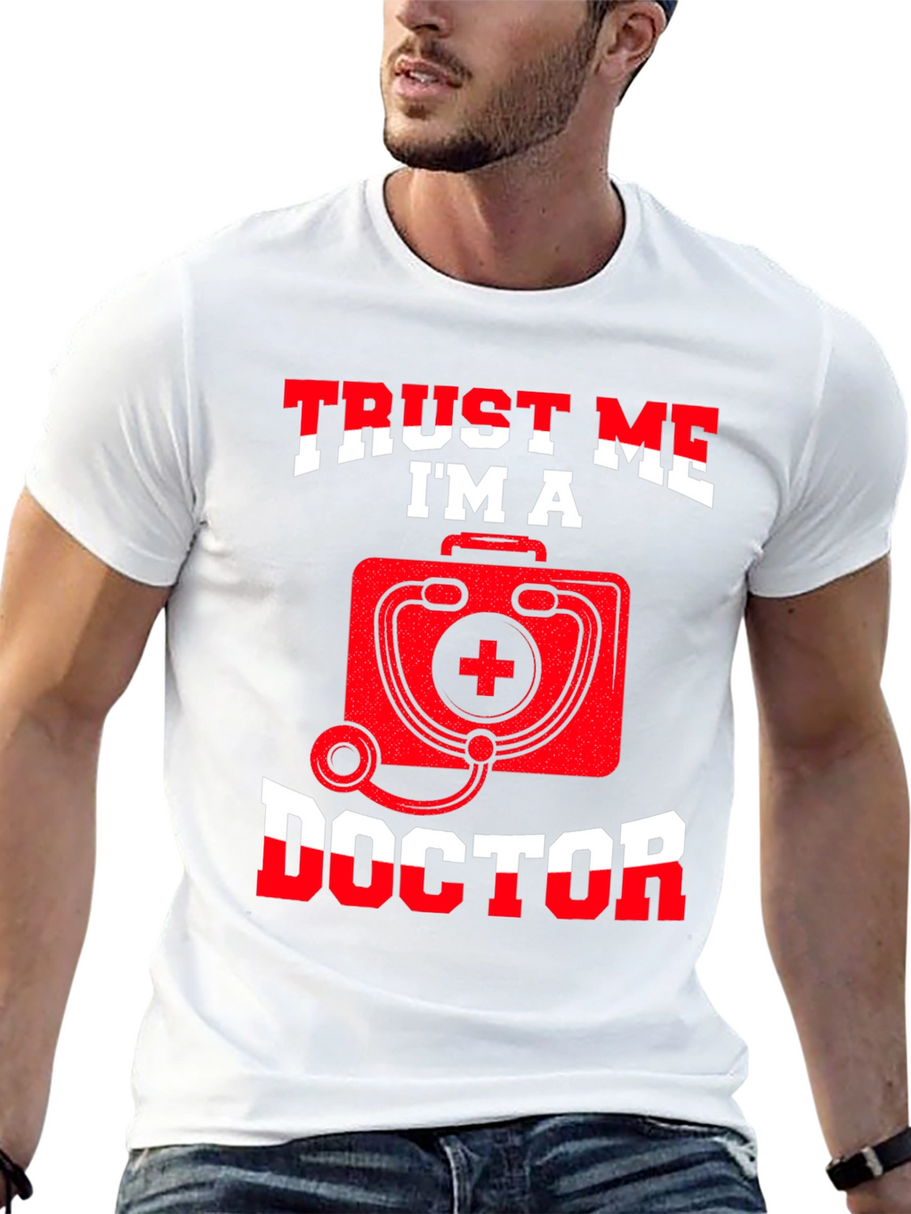 Trust Me Im A Doctor T-Shirt