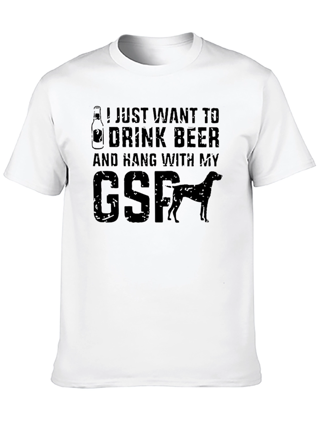 Drink Beer & Hang with My GSP T-Shirt