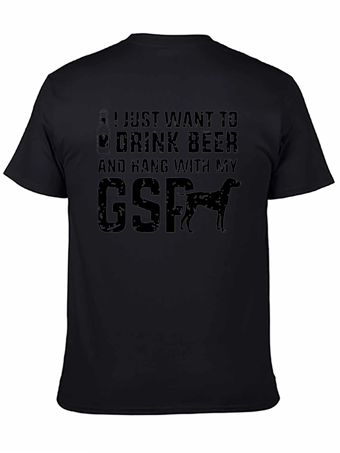 Drink Beer & Hang with My GSP T-Shirt