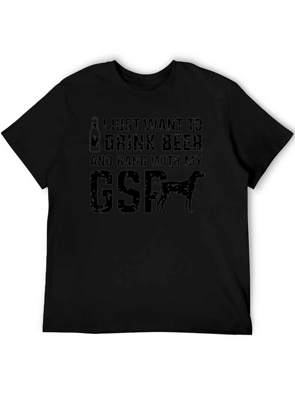 Drink Beer & Hang with My GSP T-Shirt