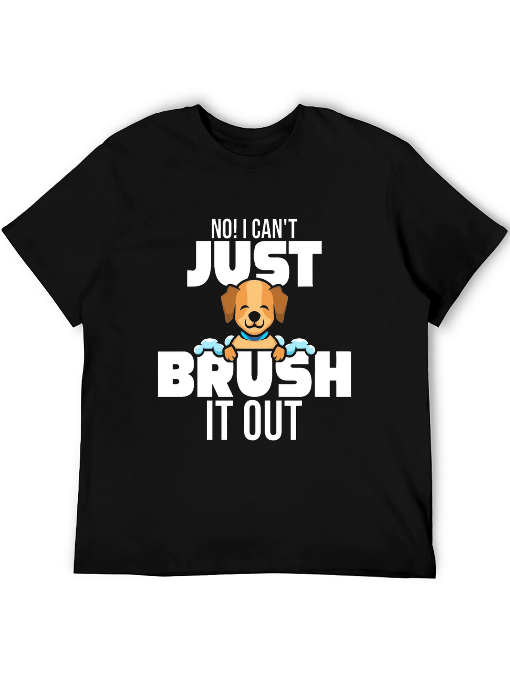 Funny Dog Groomer T-Shirt - Brush It Out