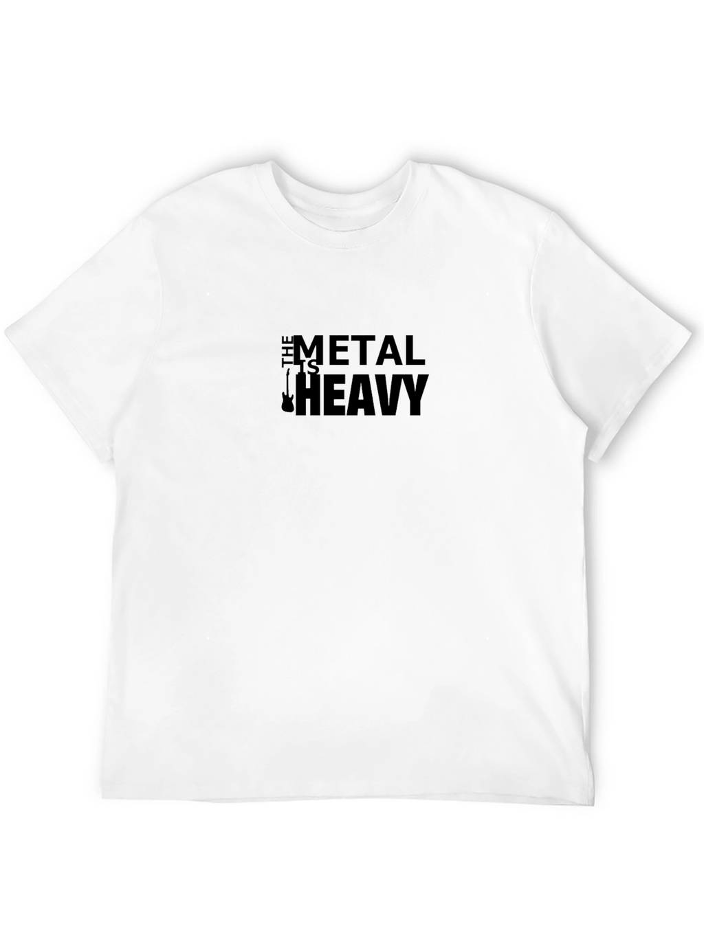 Metal Is Heavy Black T-Shirt - Rock Music Tee