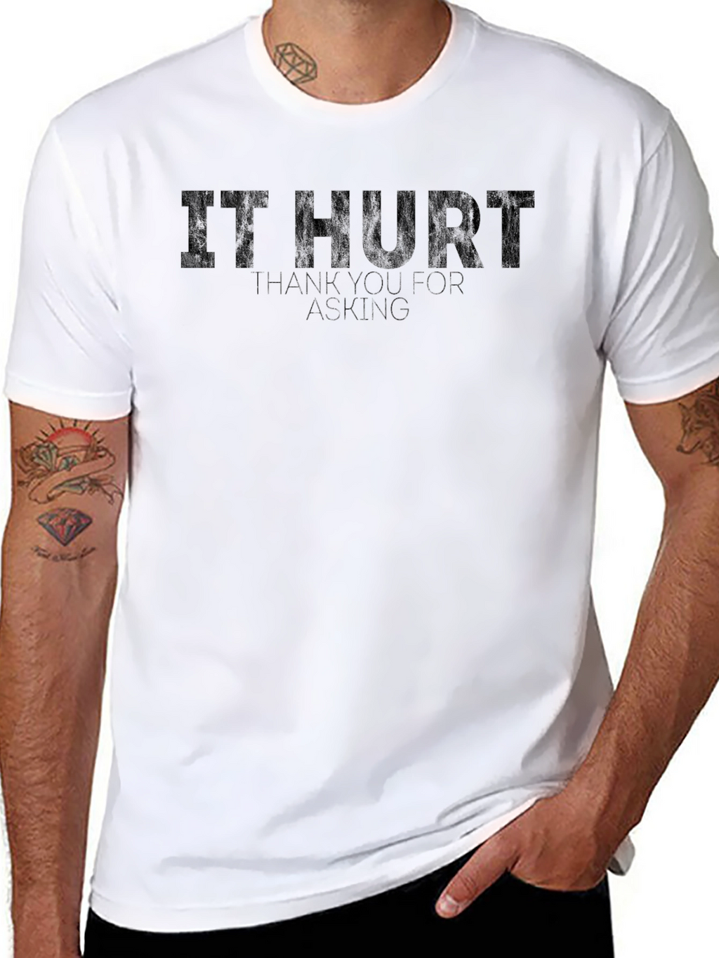 It Hurt Funny Graphic T-Shirt
