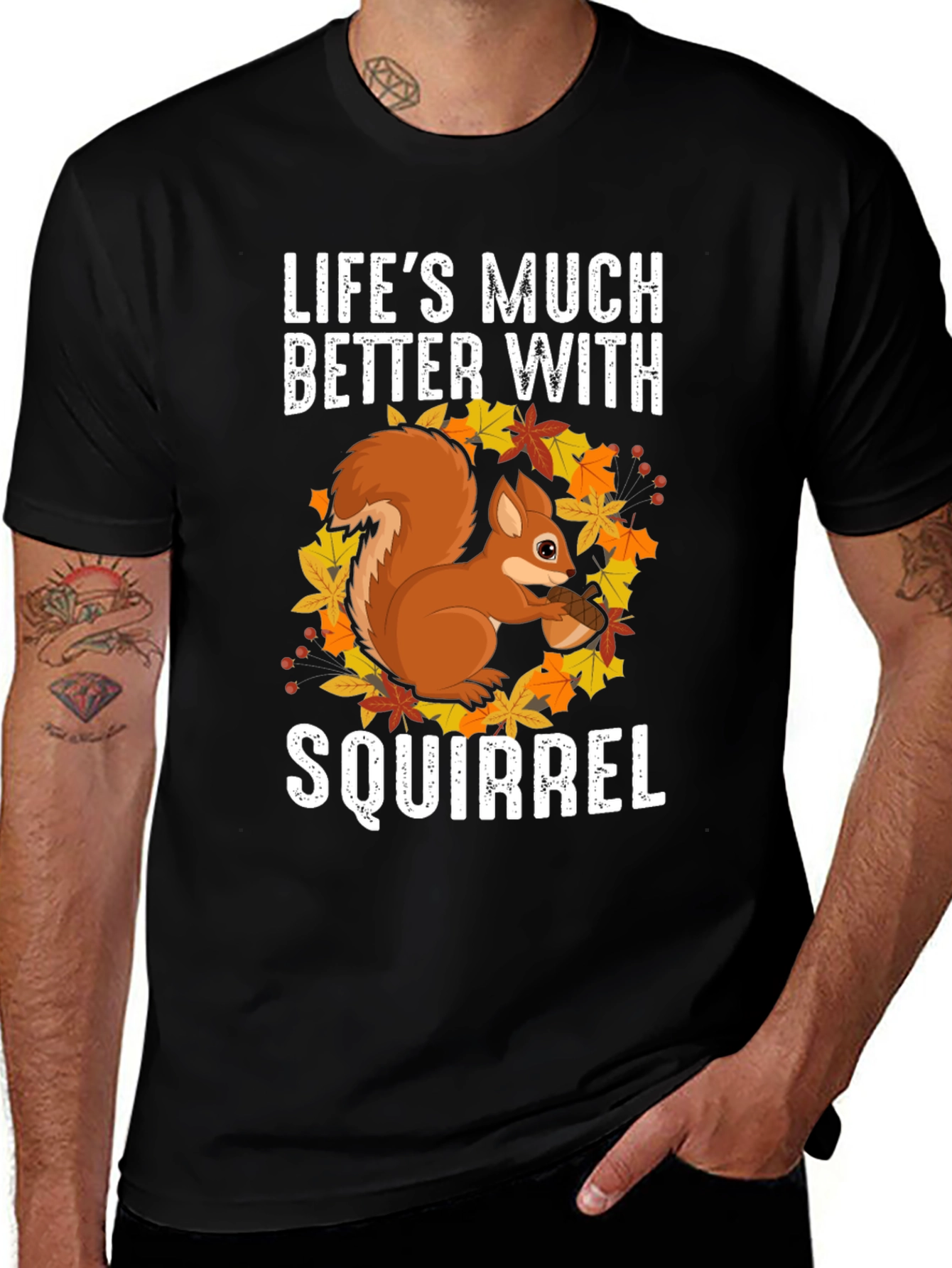 Squirrel Graphic T-Shirt - Lifes Much Better