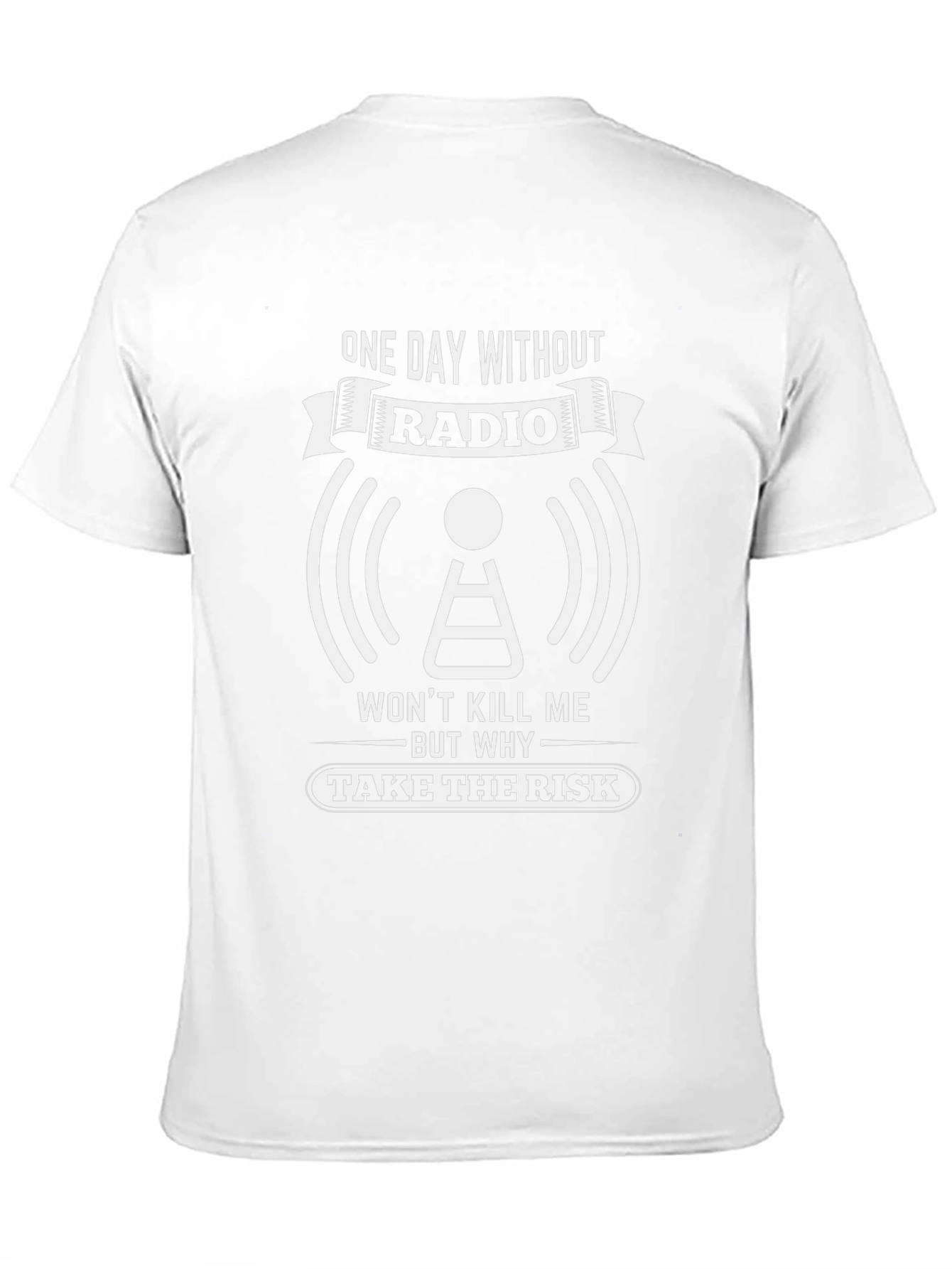 Radio Lover T-Shirt - One Day Without Radio