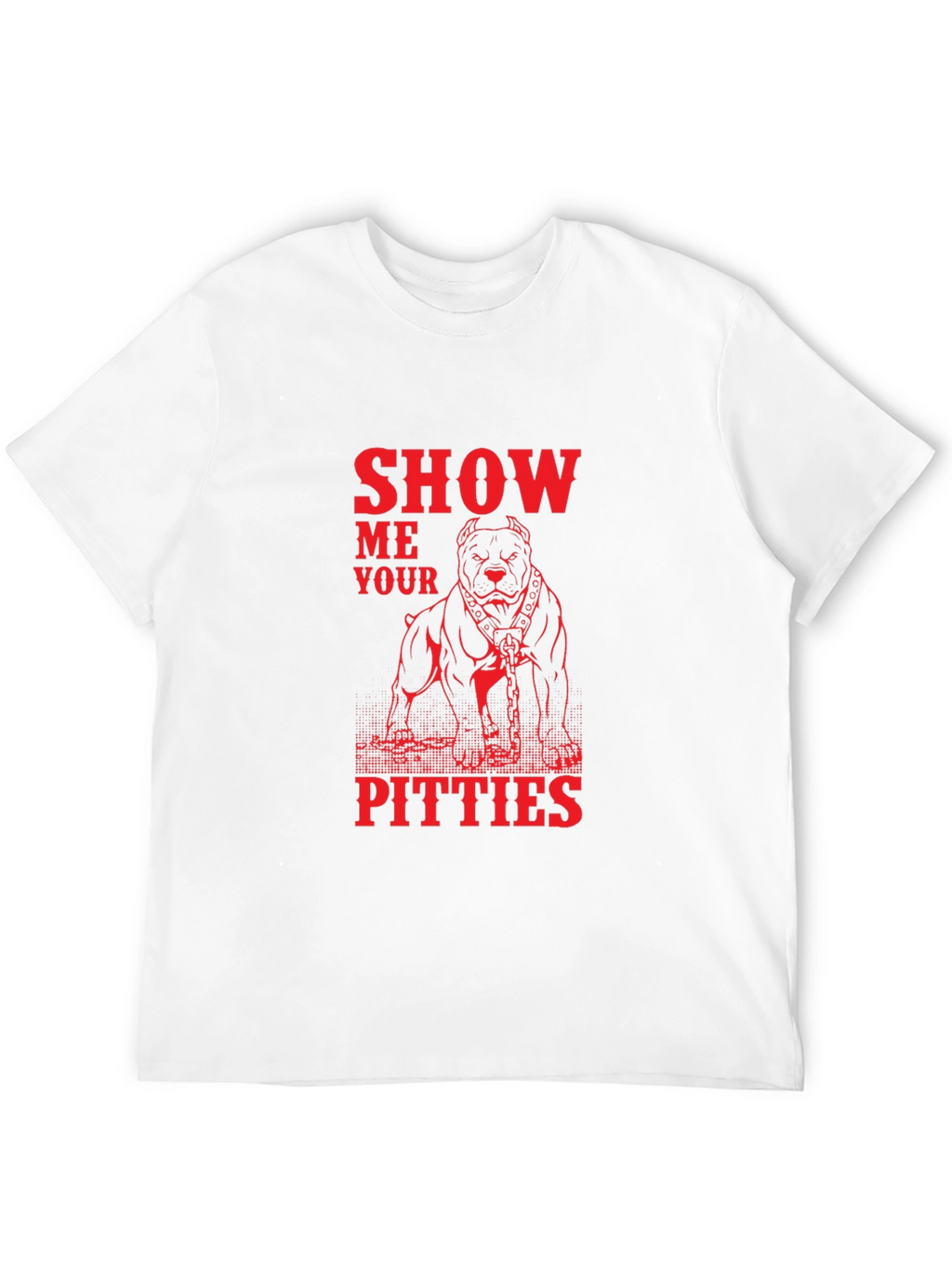 Show Me Your Pitties Graphic Tee