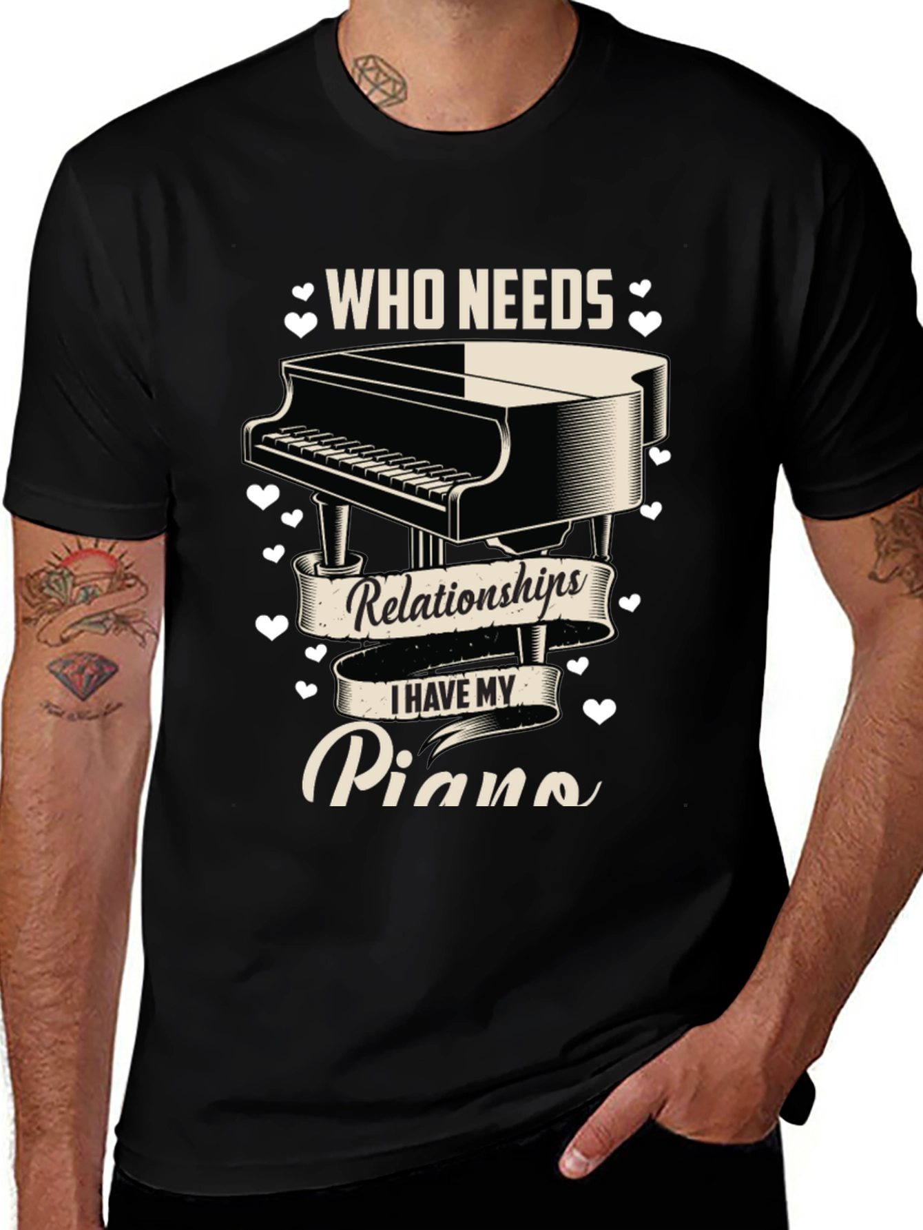 Piano Lover T-Shirt: Who Needs Relationships?