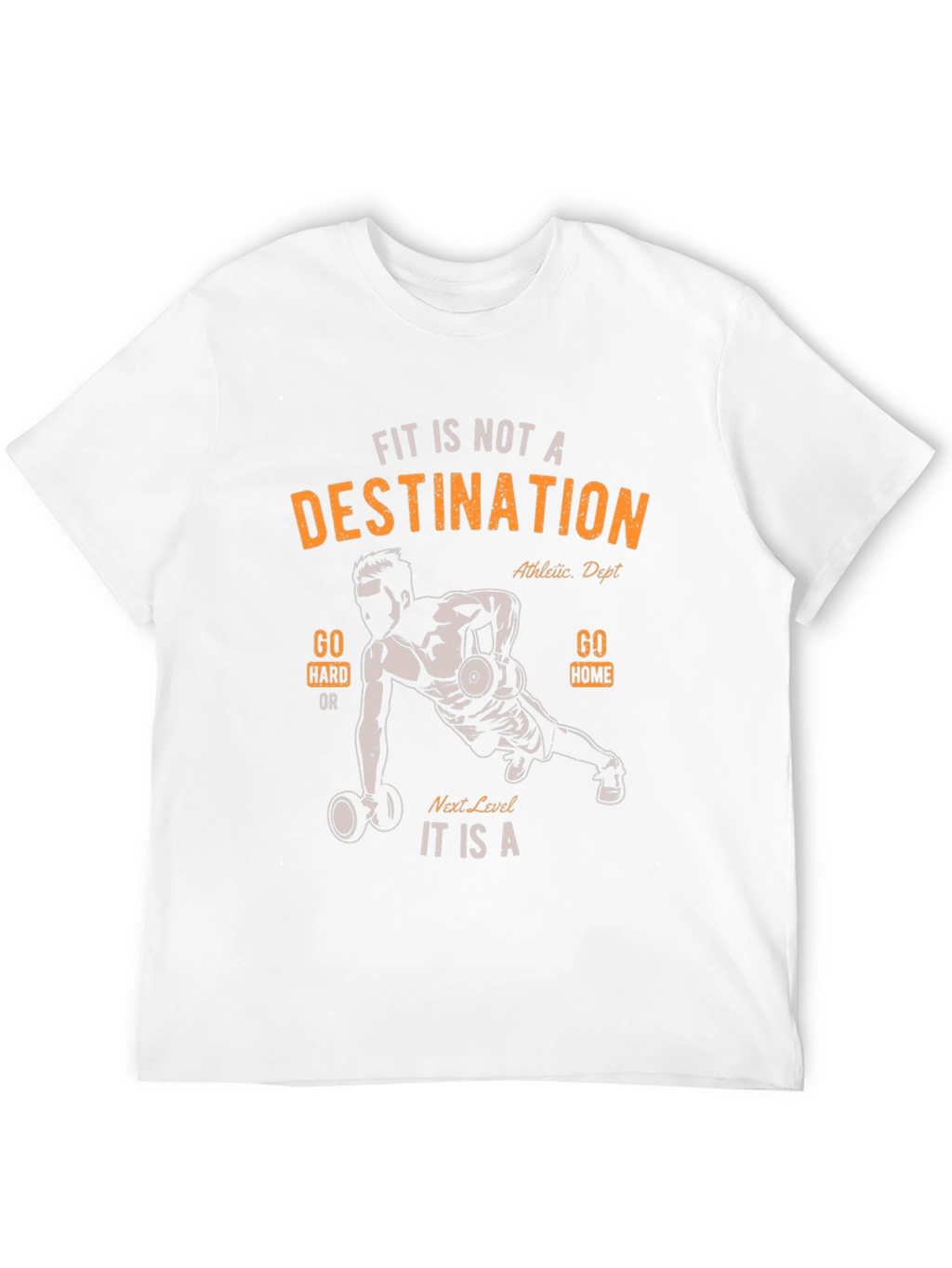 Fit is Not a Destination Graphic T-Shirt