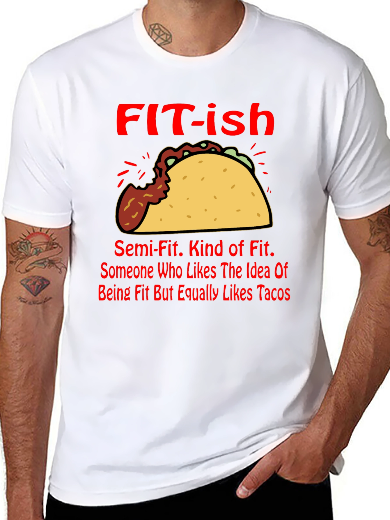 Funny FIT-ish Taco Lover T-Shirt