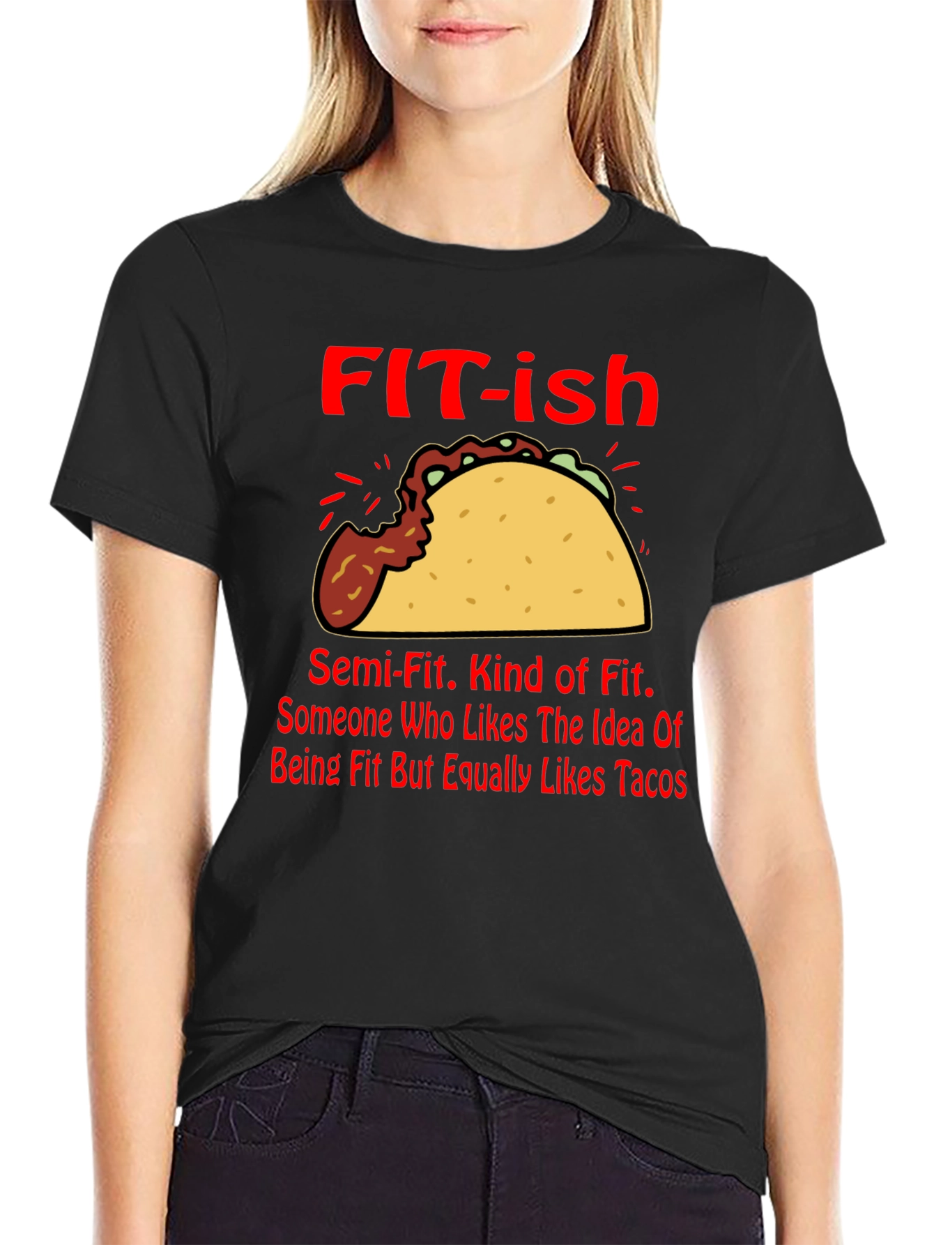 Funny FIT-ish Taco Lover T-Shirt