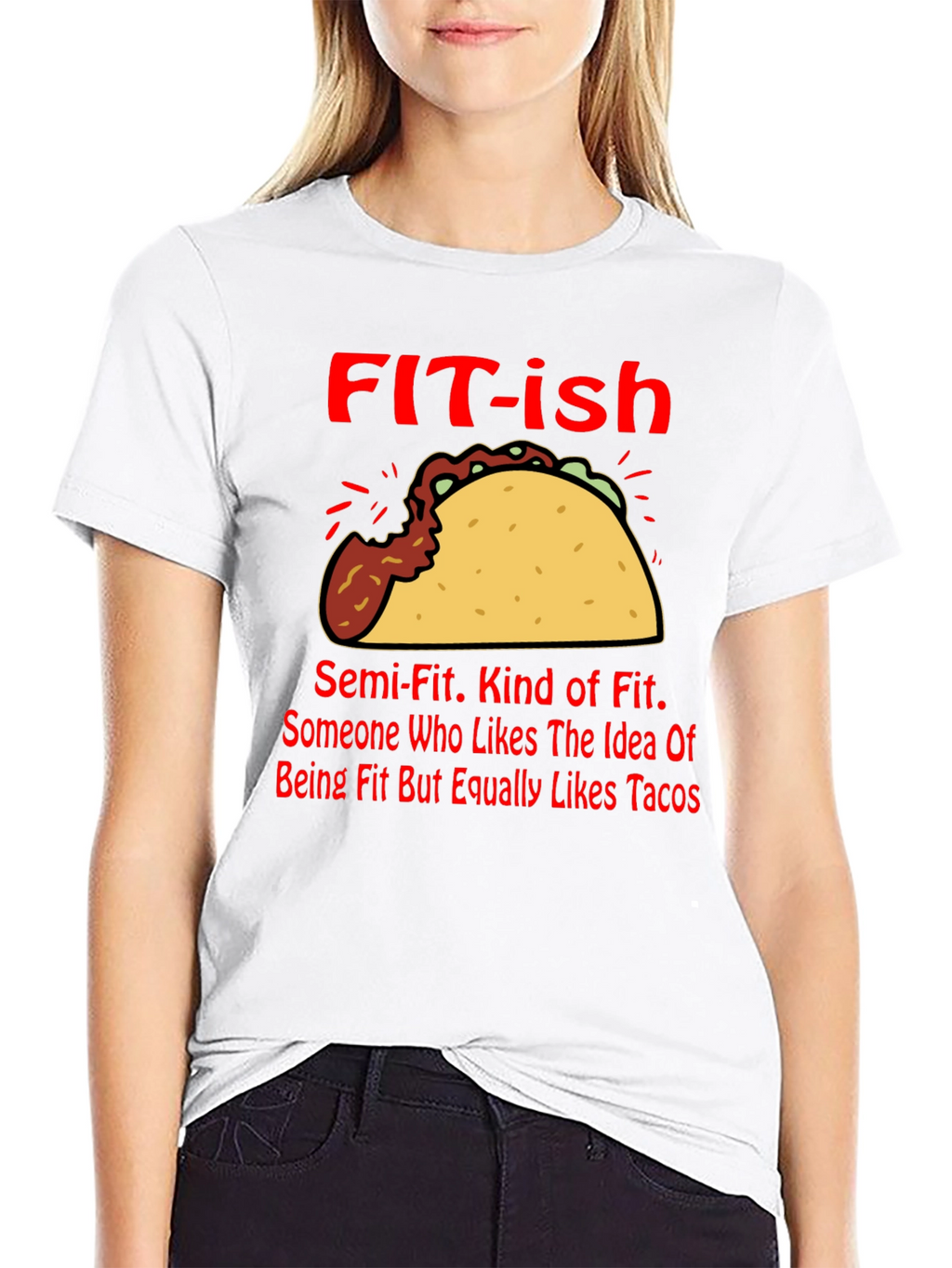 Funny FIT-ish Taco Lover T-Shirt
