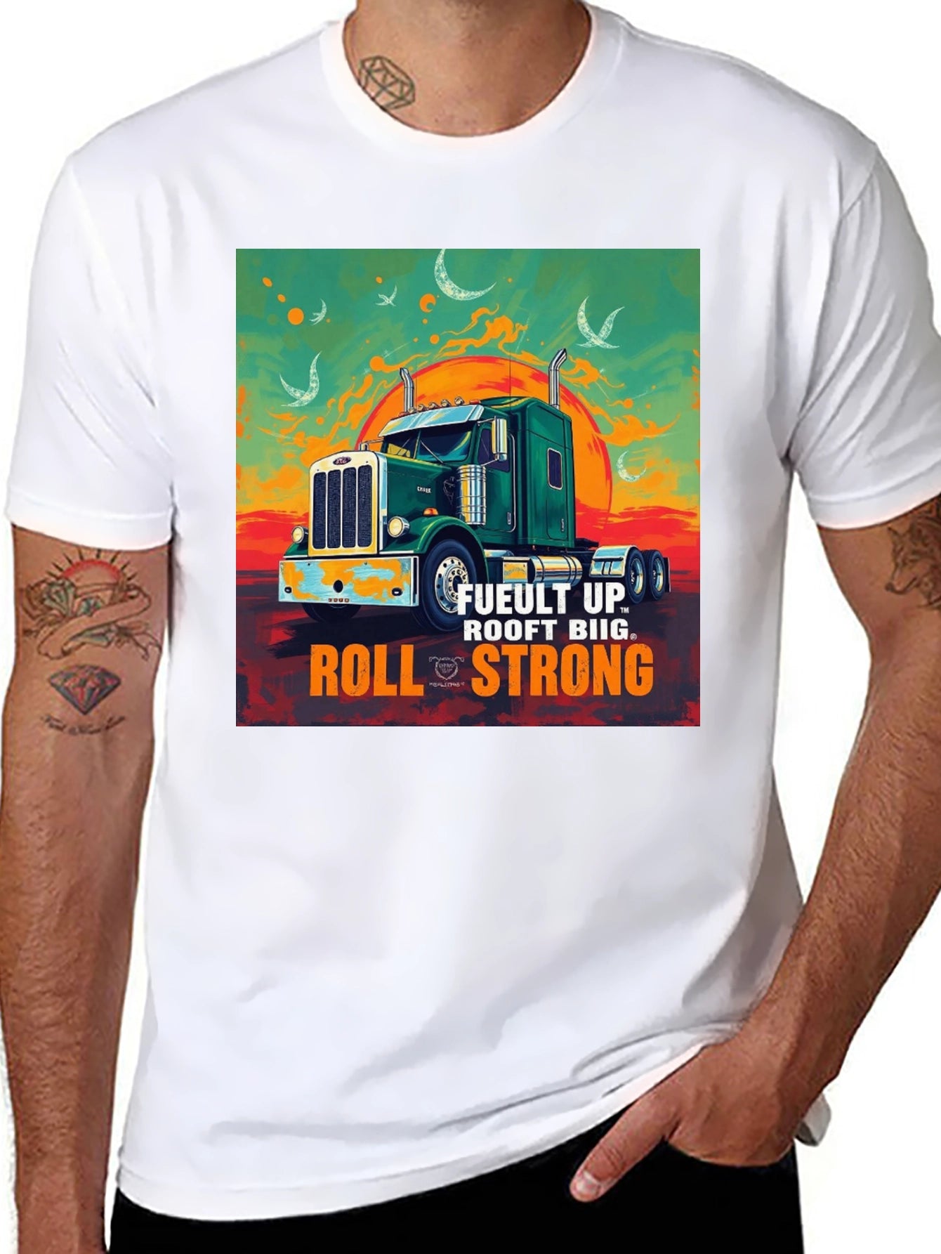 Fuelt Up Trucker T-Shirt - Roll Strong