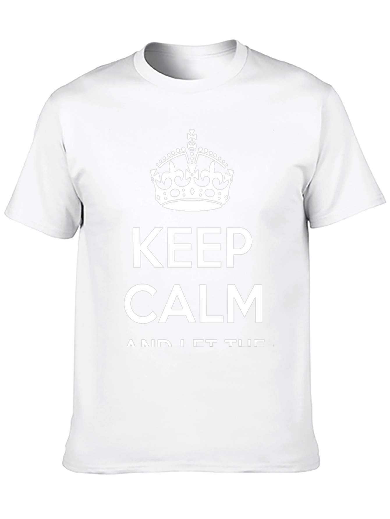 Keep Calm T-Shirt - Crown Graphic Tee