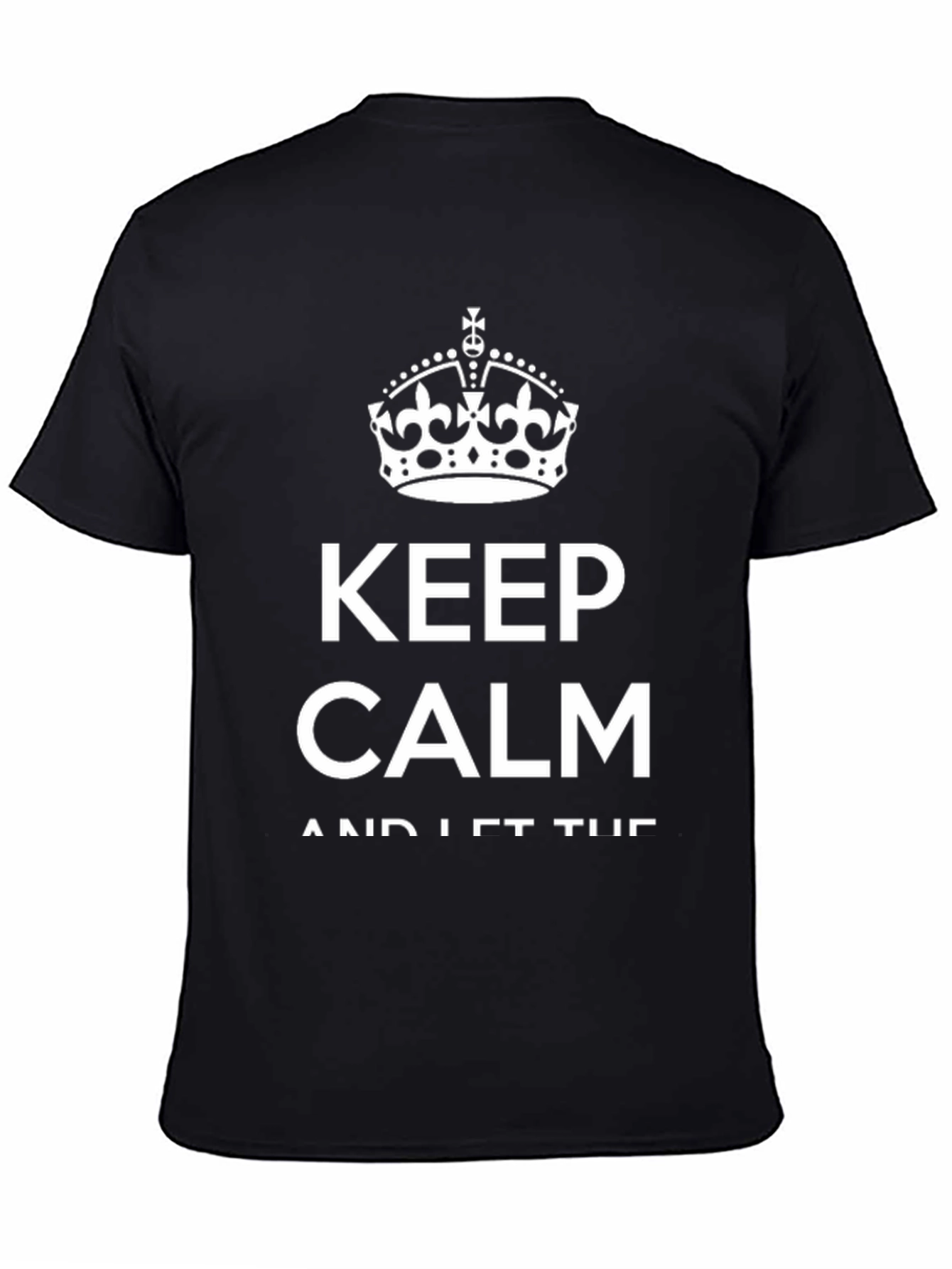 Keep Calm T-Shirt - Crown Graphic Tee