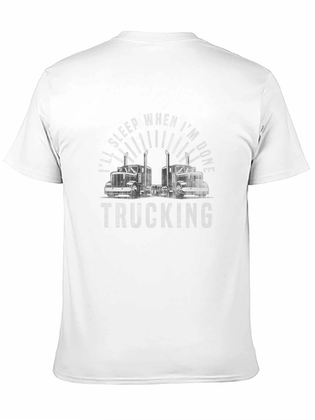 Ill Sleep When Im Done Trucking Graphic Tee