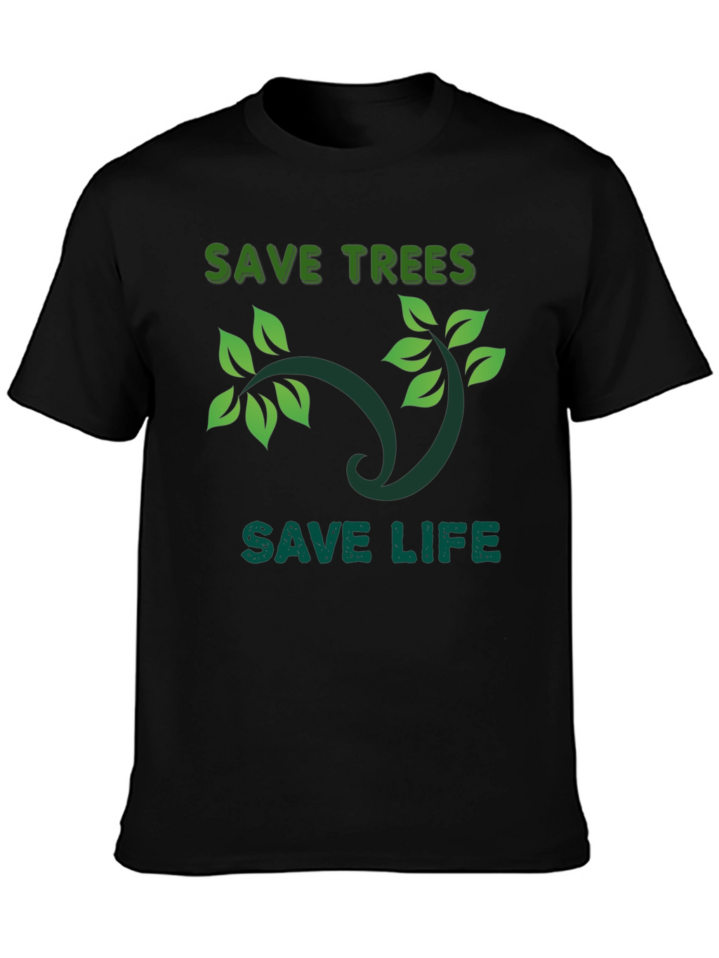 Eco-Friendly Save Trees Save Life Graphic T-Shirt