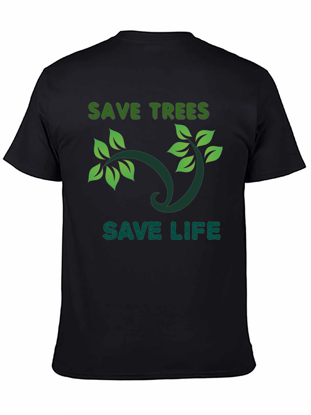 Eco-Friendly Save Trees Save Life Graphic T-Shirt