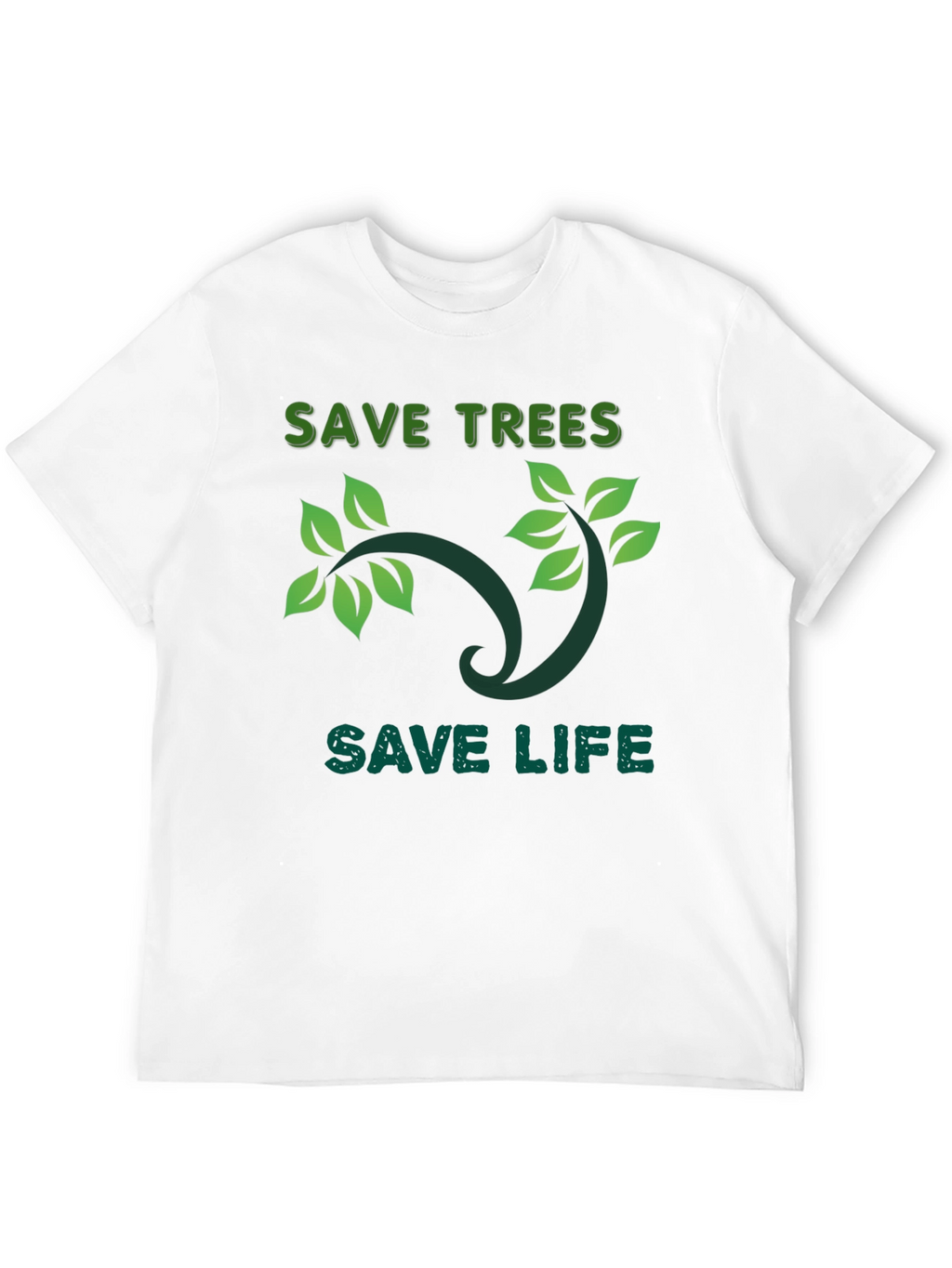 Eco-Friendly Save Trees Save Life Graphic T-Shirt
