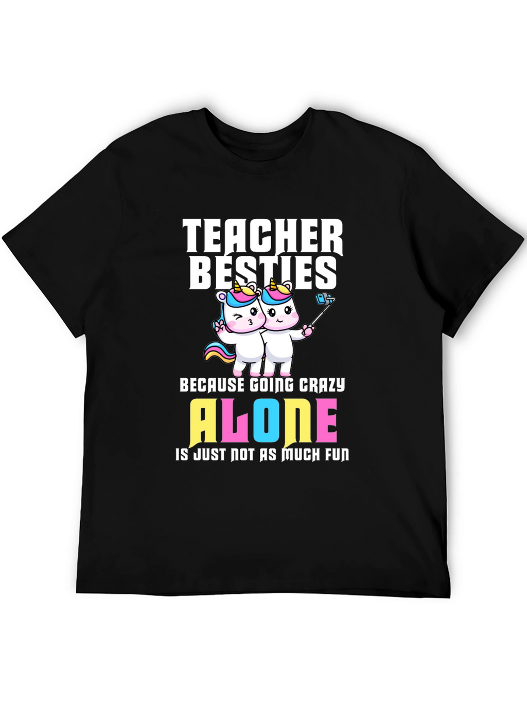 Teacher Besties Unicorn T-Shirt