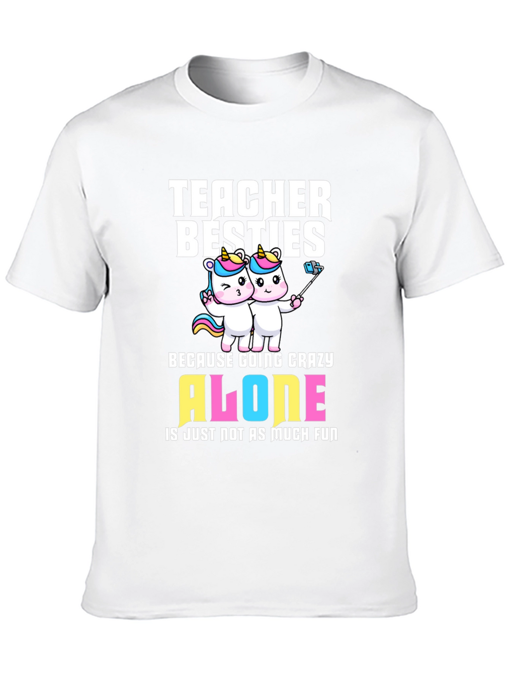 Teacher Besties Unicorn T-Shirt