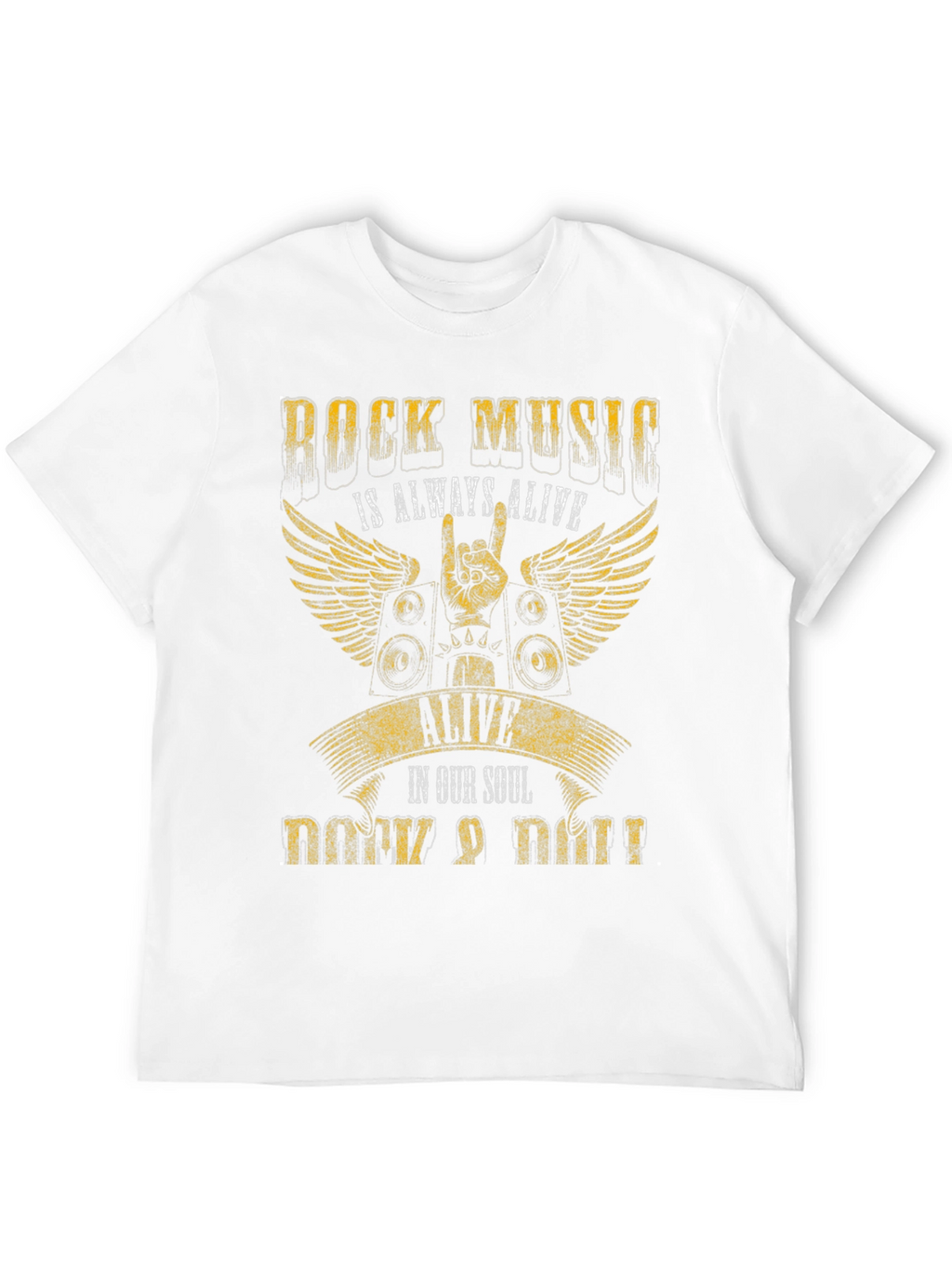 Rock Music T-Shirt - Always Alive in Our Soul