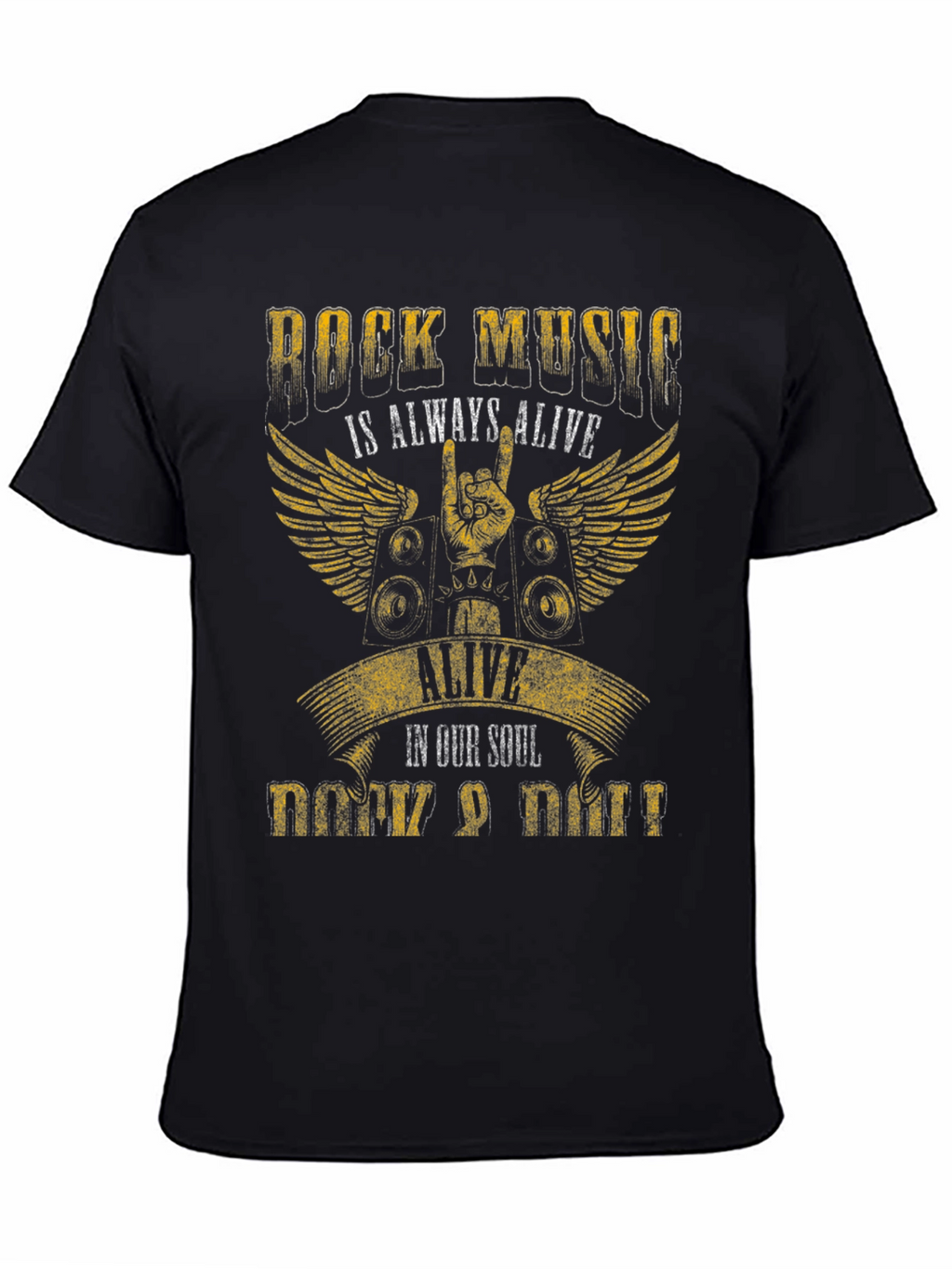 Rock Music T-Shirt - Always Alive in Our Soul