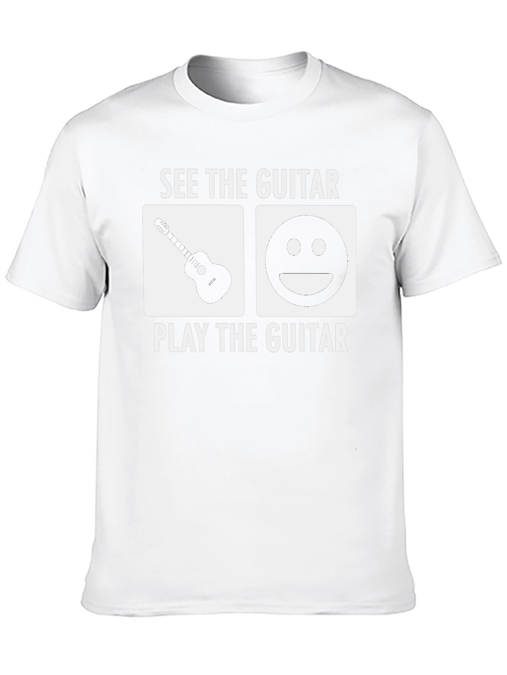 See The Guitar Play The Guitar T-Shirt