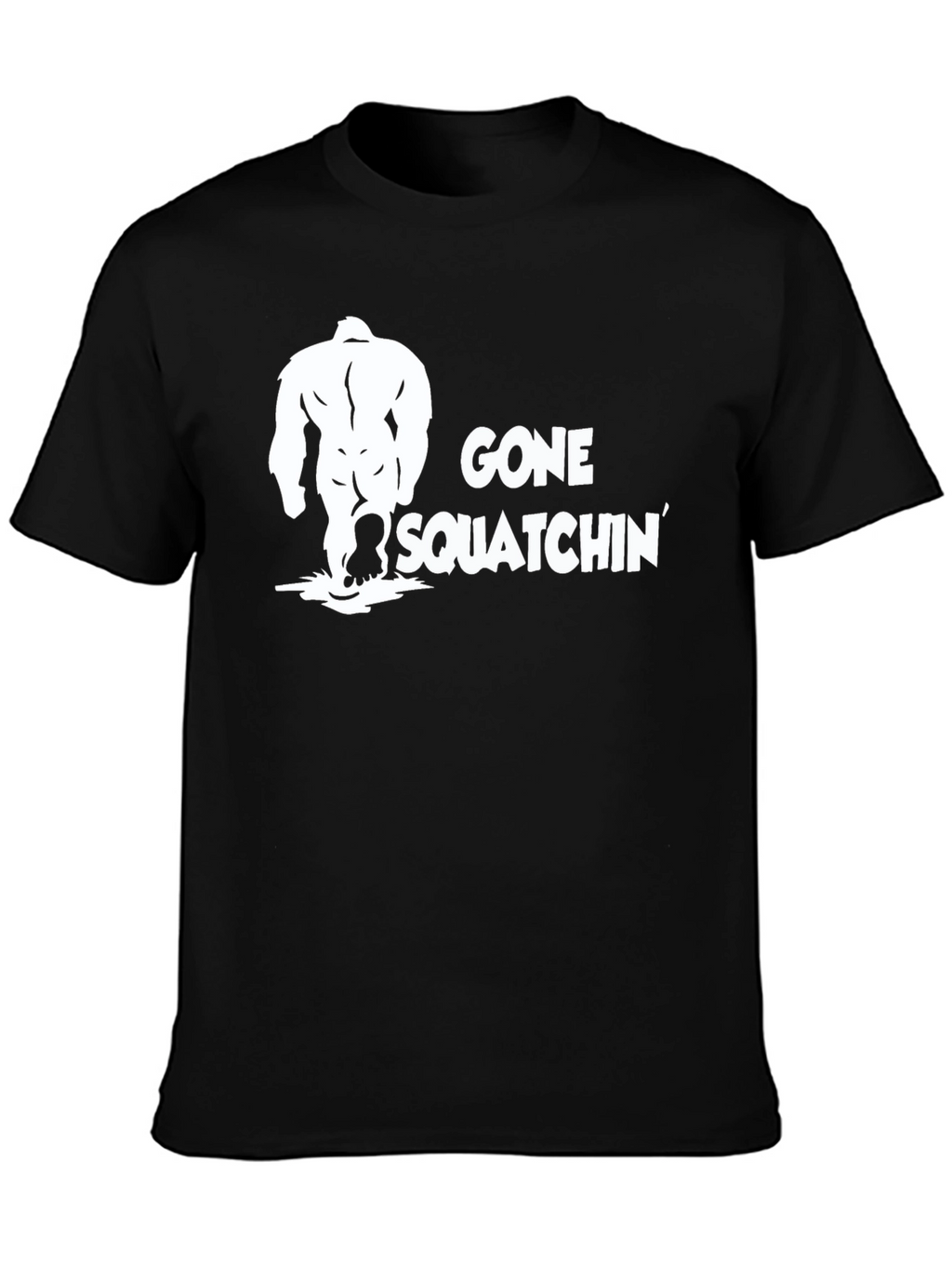 Gone Squatchin T-Shirt - Bigfoot Adventure
