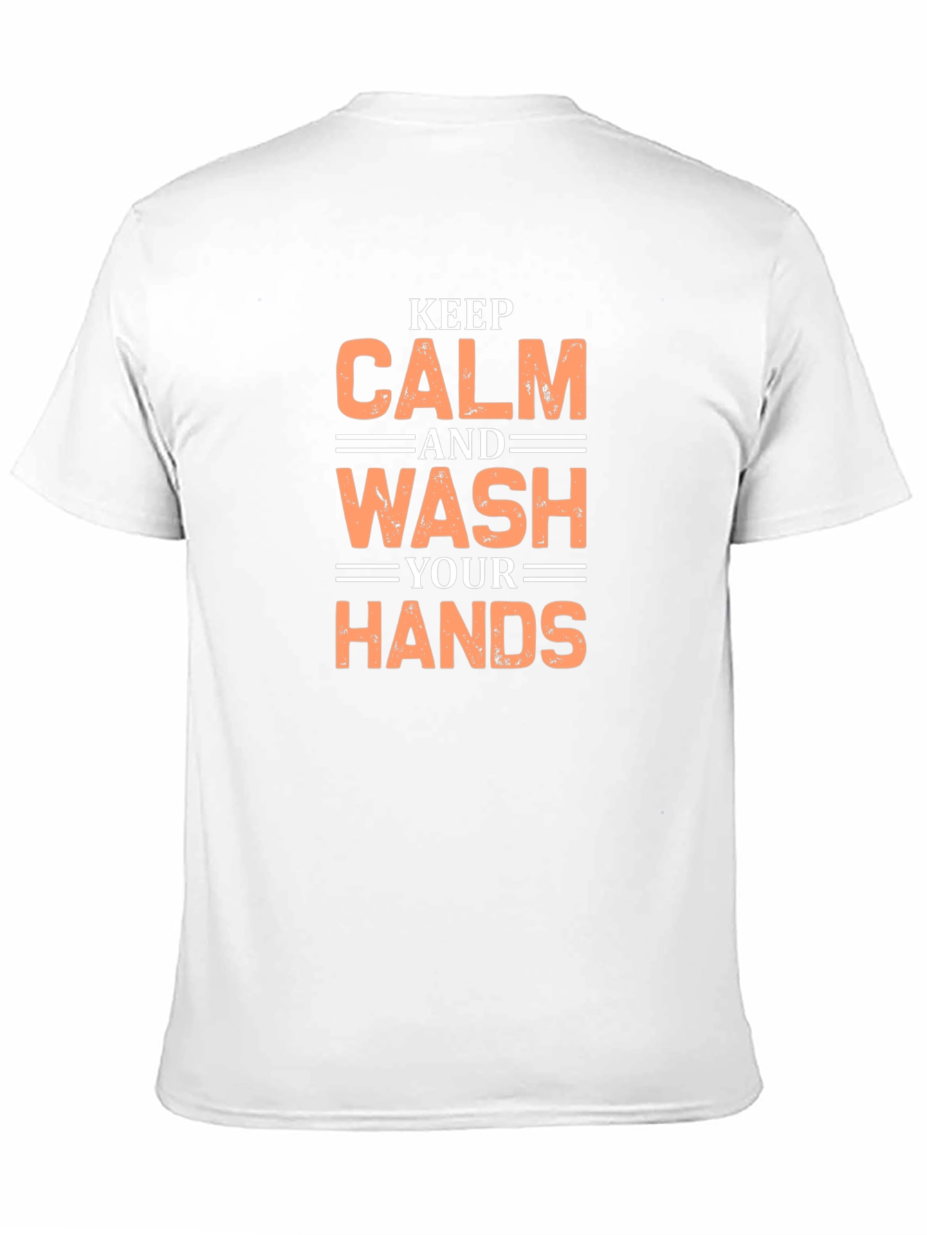 Keep Calm and Wash Your Hands Graphic Tee