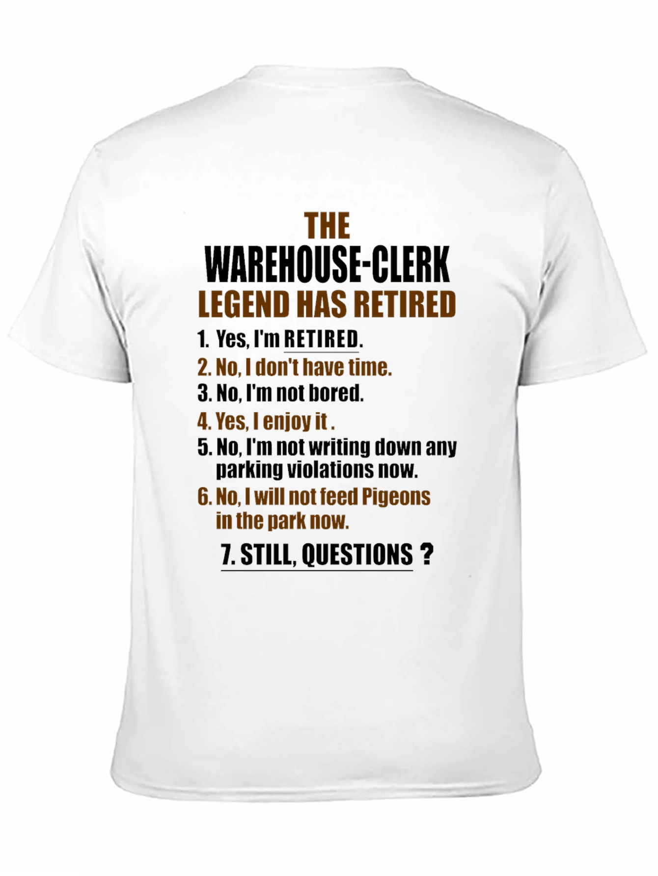 Warehouse Clerk Legend Retired Graphic Tee