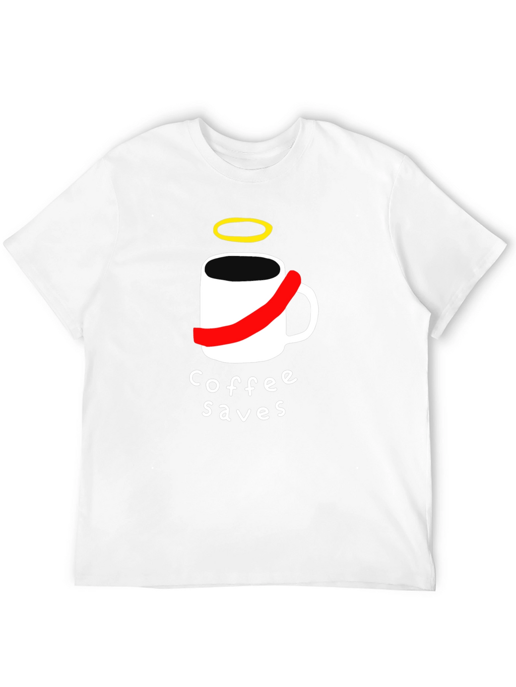 Coffee Saves T-Shirt - Funny Graphic Tee