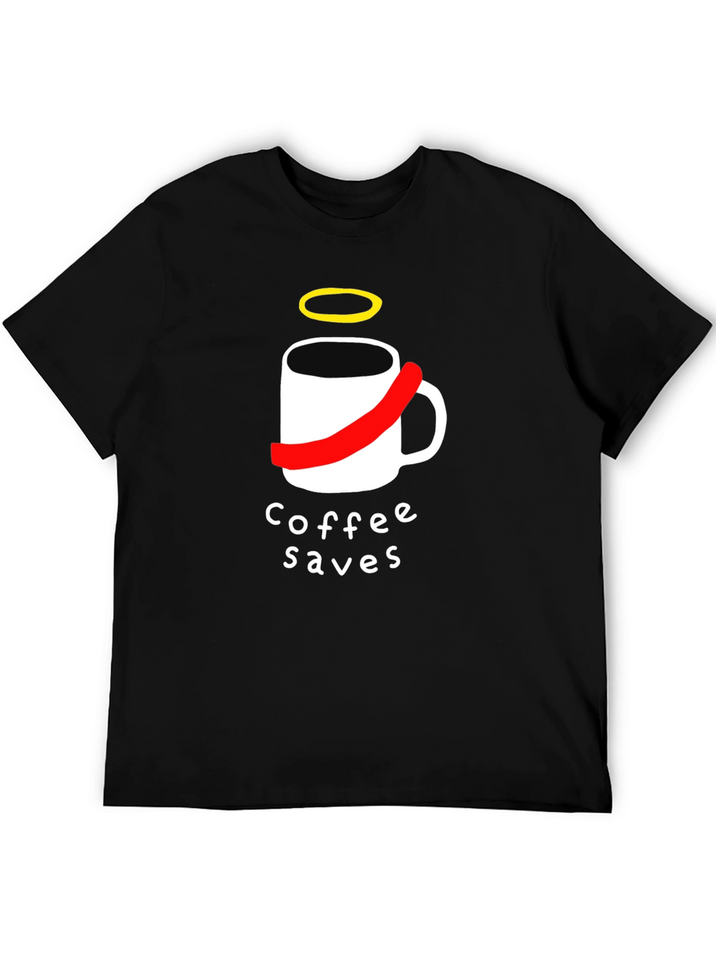 Coffee Saves T-Shirt - Funny Graphic Tee