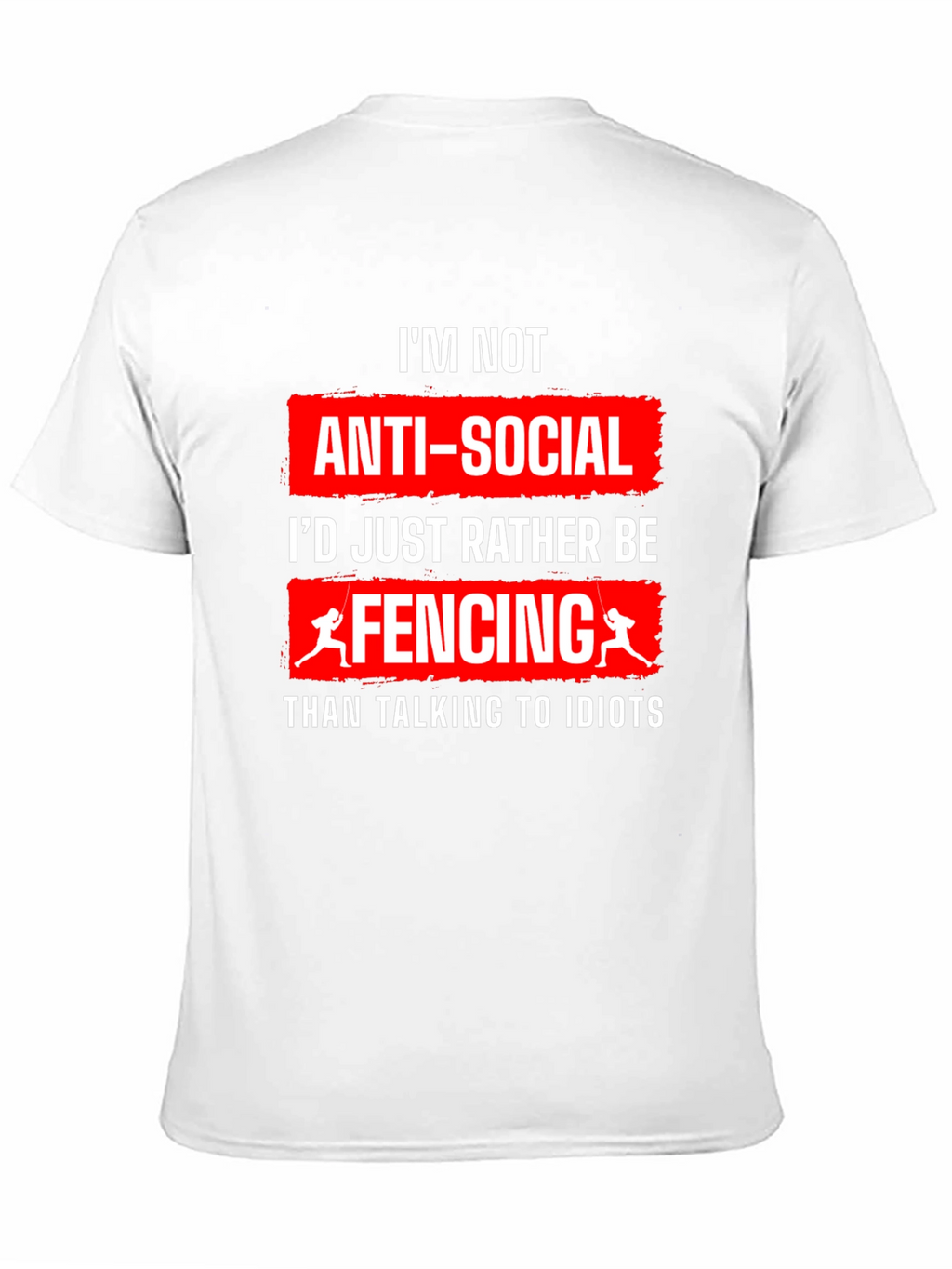 Anti-Social Fencing T-Shirt - Funny Fencer Tee