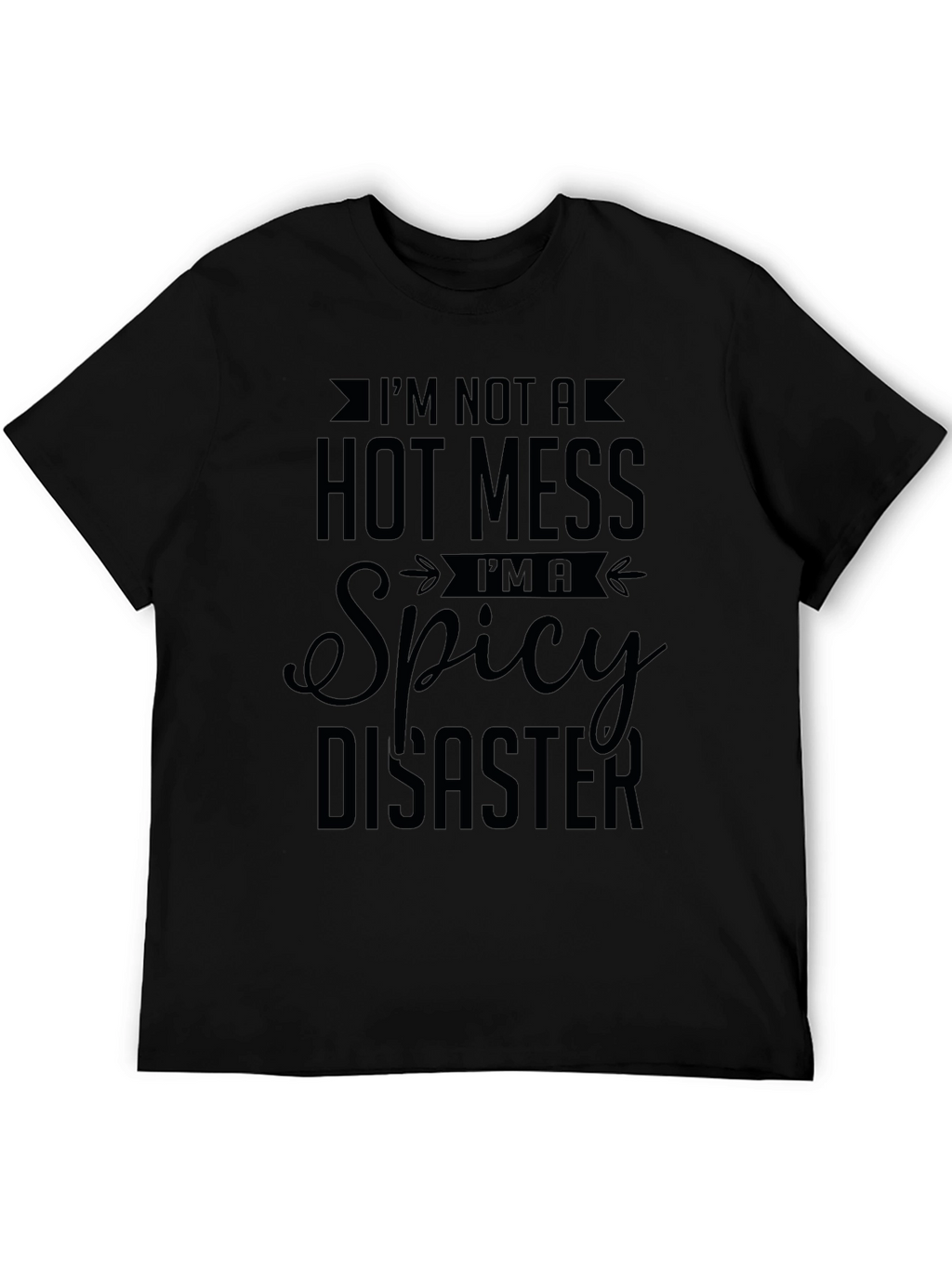 Spicy Disaster Graphic Tee - Unisex Black T-Shirt