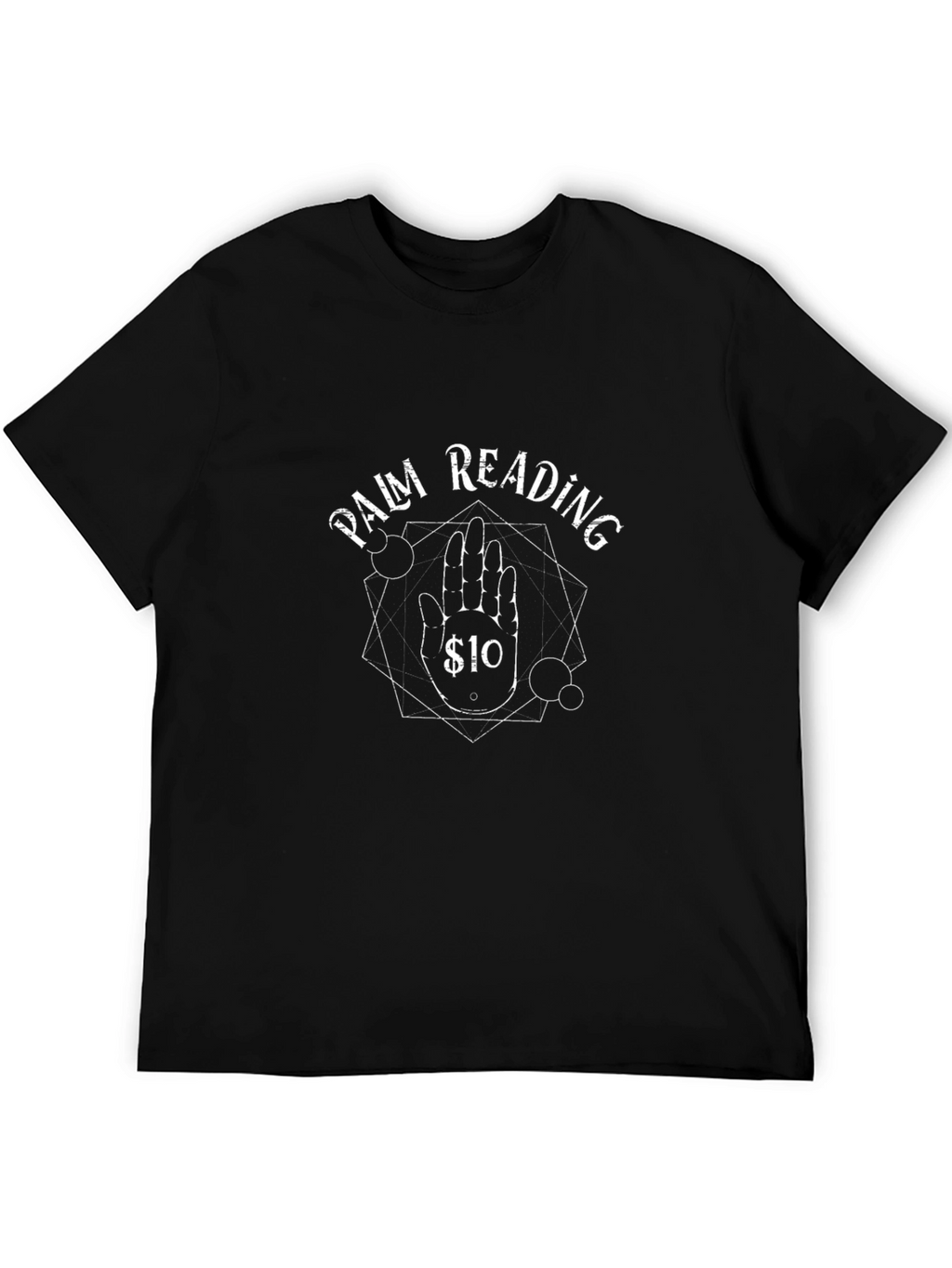 Palm Reading T-Shirt - $10 Fortune Teller Tee