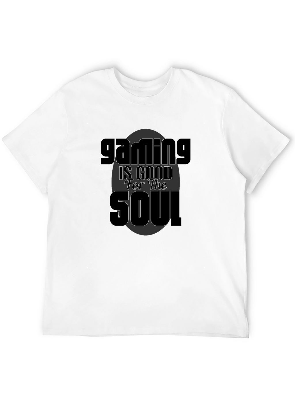 Gaming is Good for the Soul Black T-Shirt